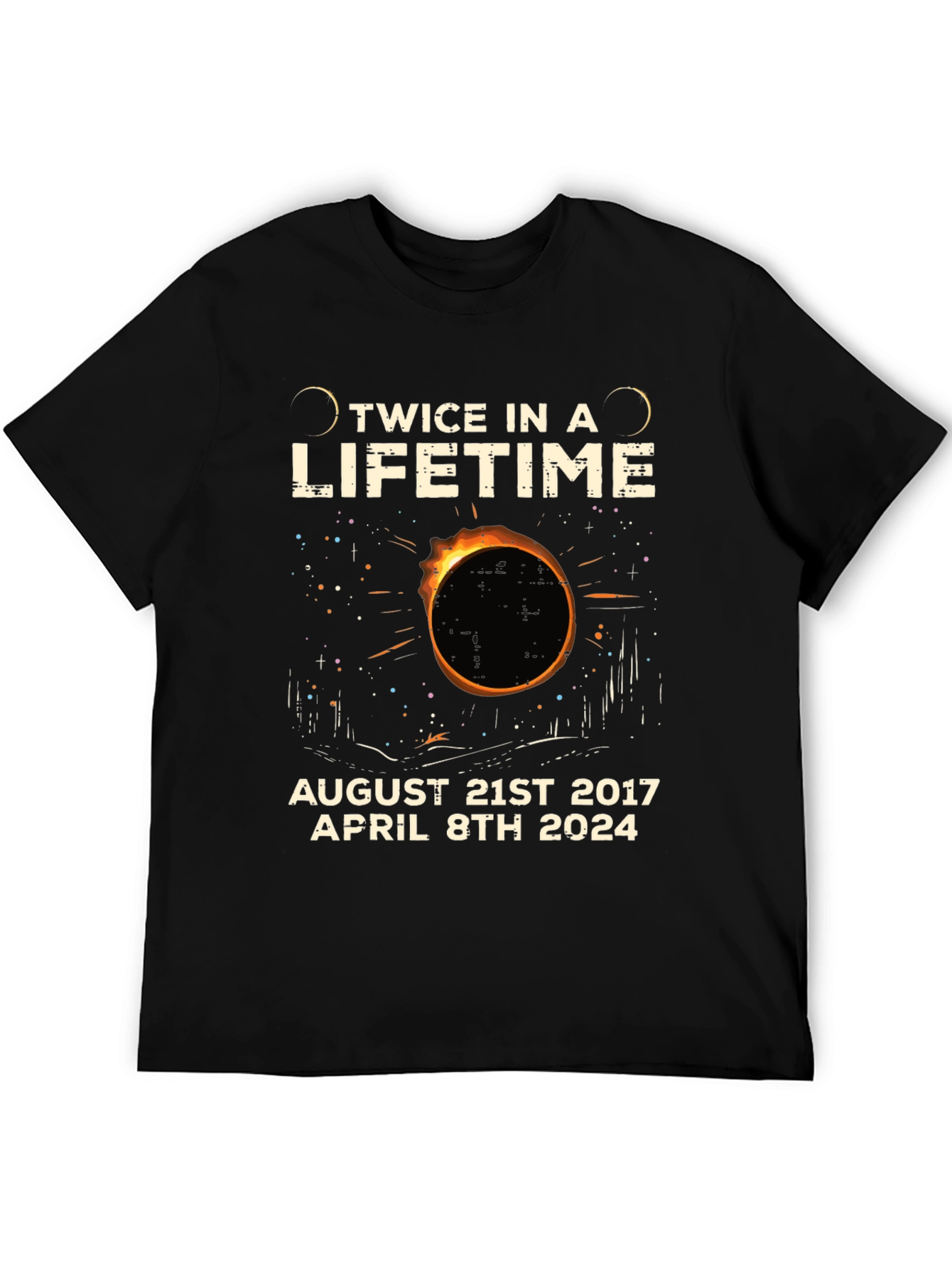 Twice in a Lifetime Solar Eclipse T-Shirt