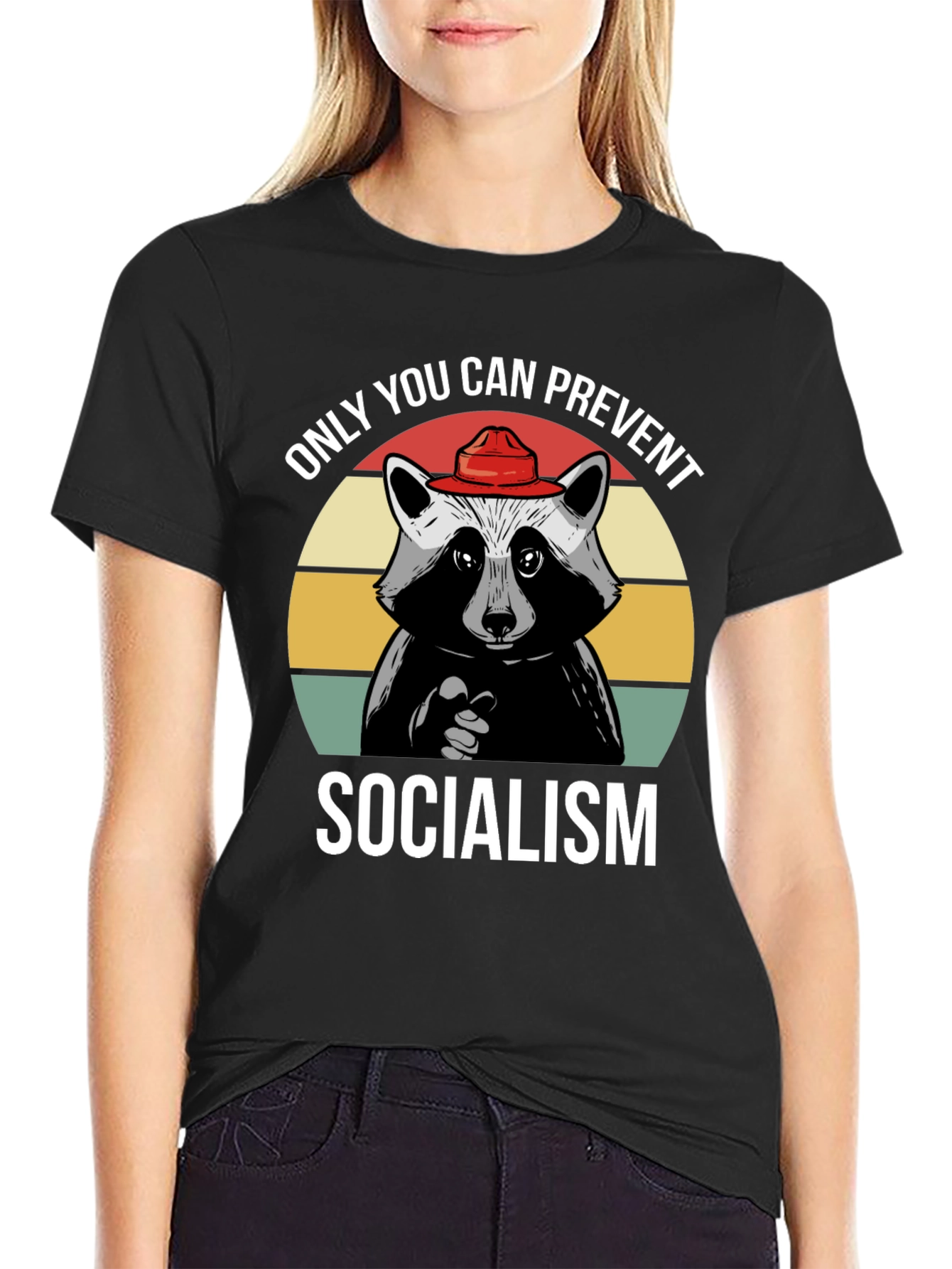 Only YOU Can Prevent Socialism T-Shirt