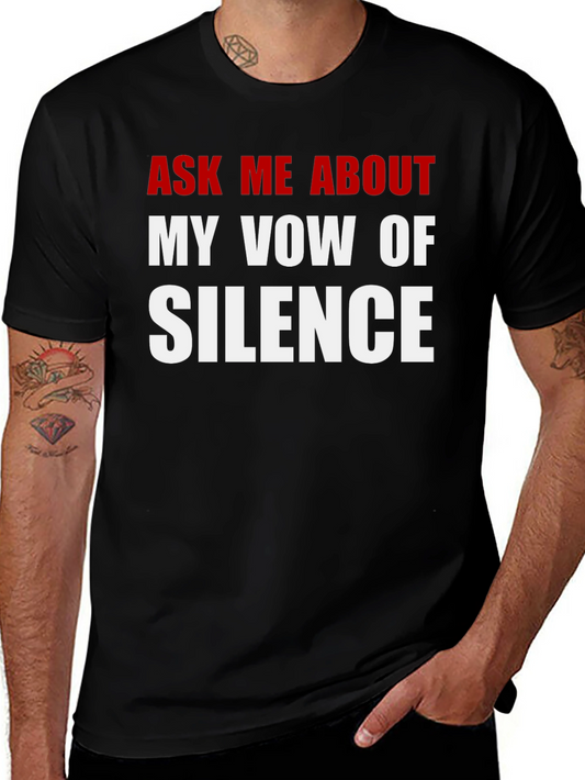 Vow of Silence Graphic Tee - Funny Sarcastic T-Shirt