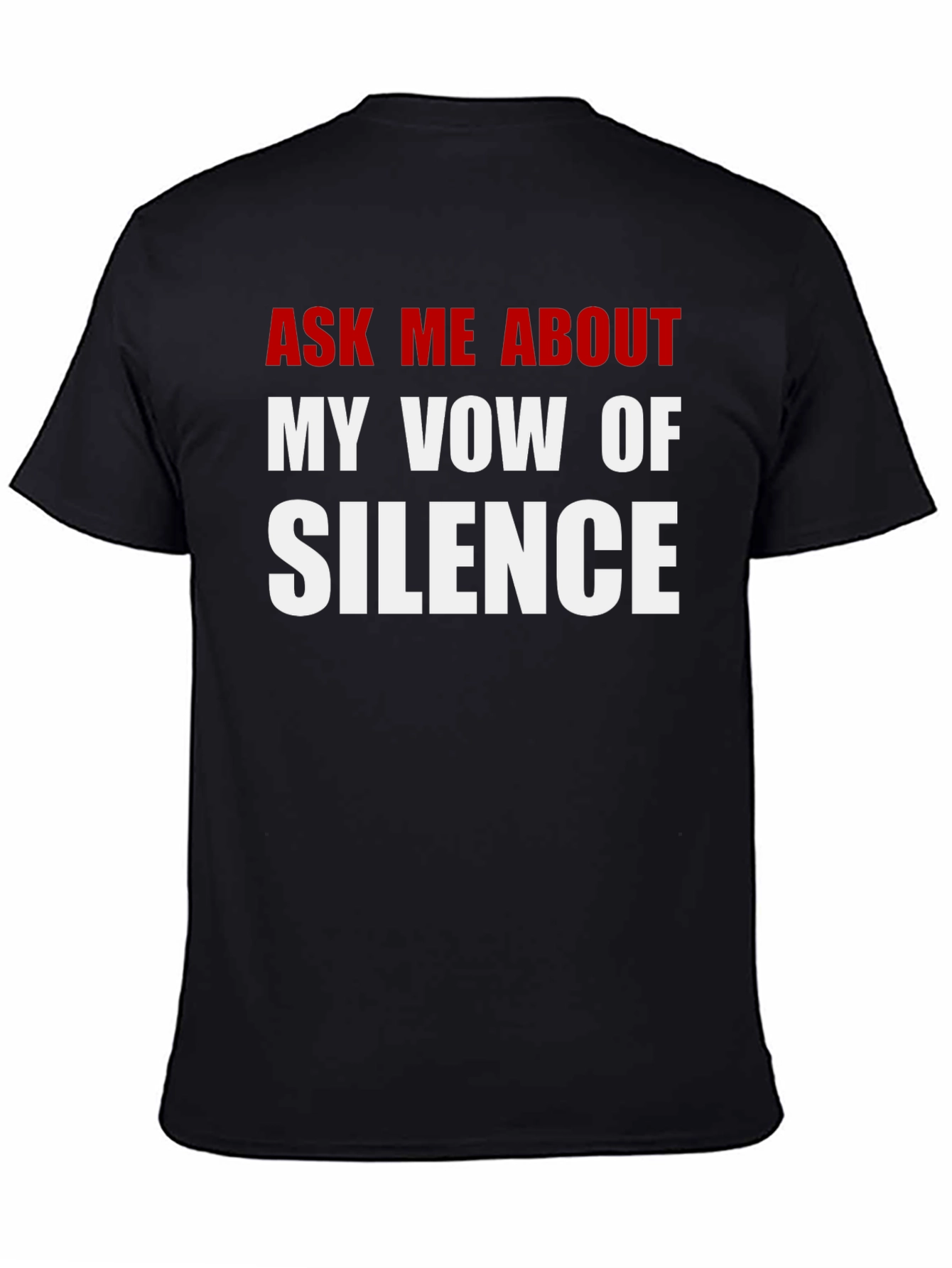 Vow of Silence Graphic Tee - Funny Sarcastic T-Shirt