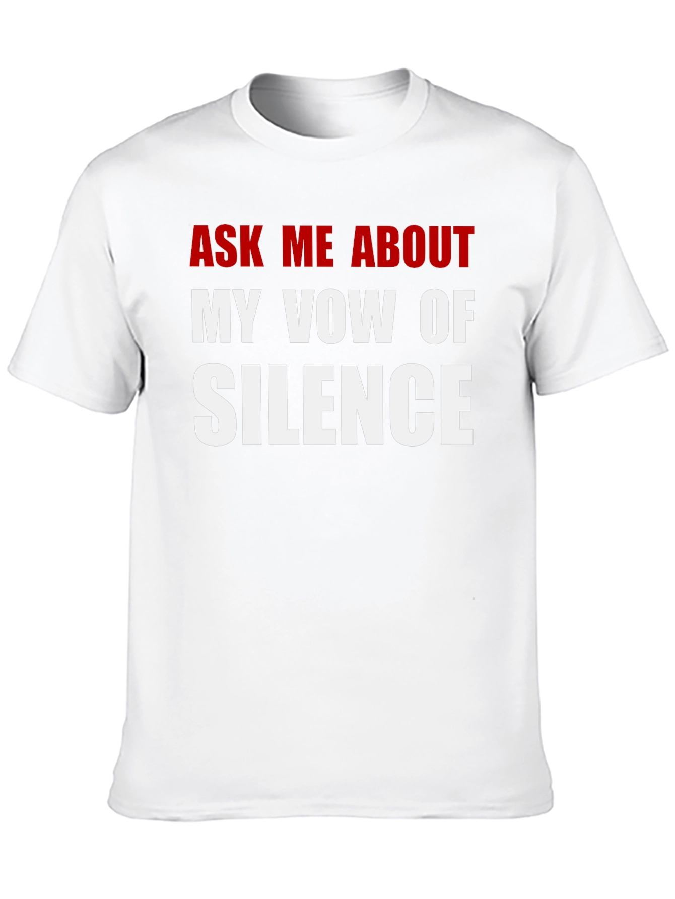 Vow of Silence Graphic Tee - Funny Sarcastic T-Shirt
