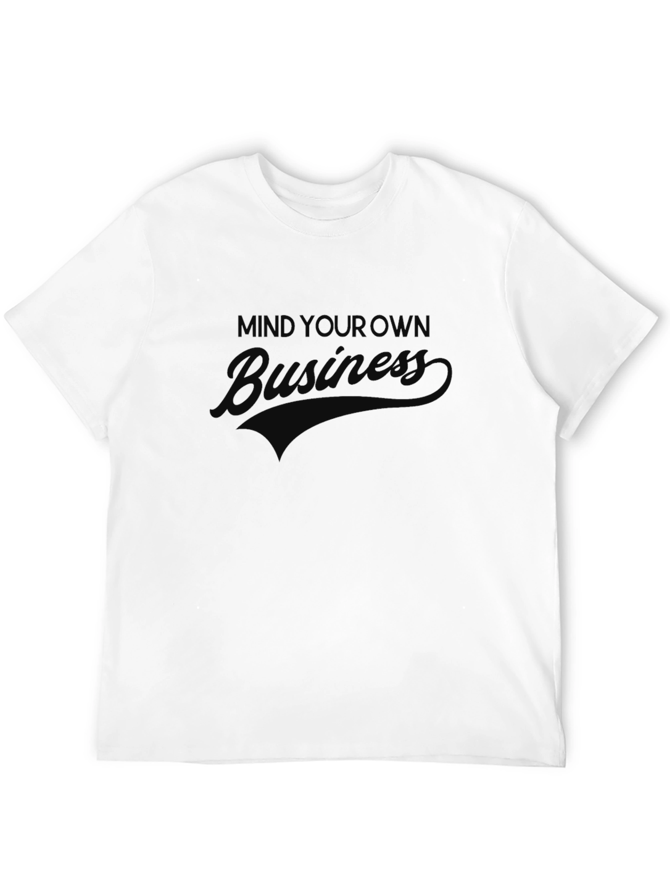 Mind Your Own Business Black T-Shirt