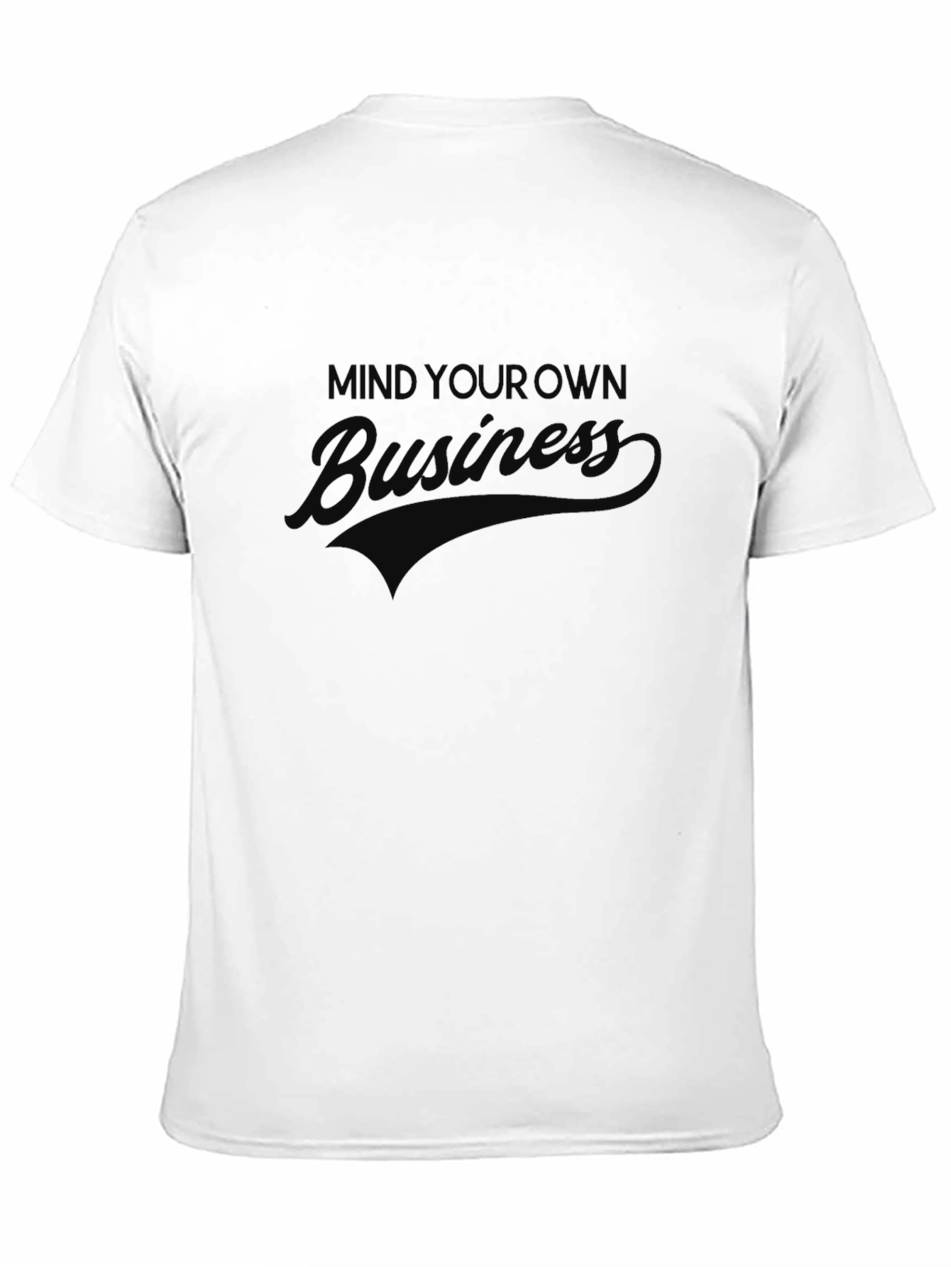 Mind Your Own Business Black T-Shirt