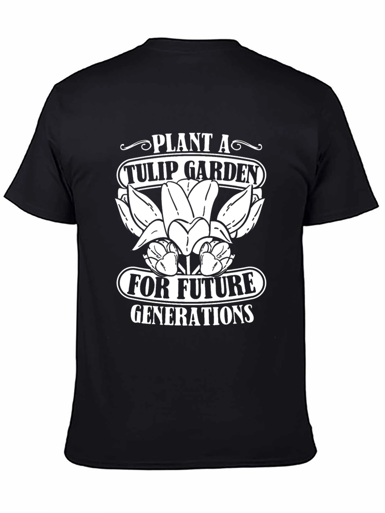 Plant a Tulip Garden T-Shirt Gardener Tee