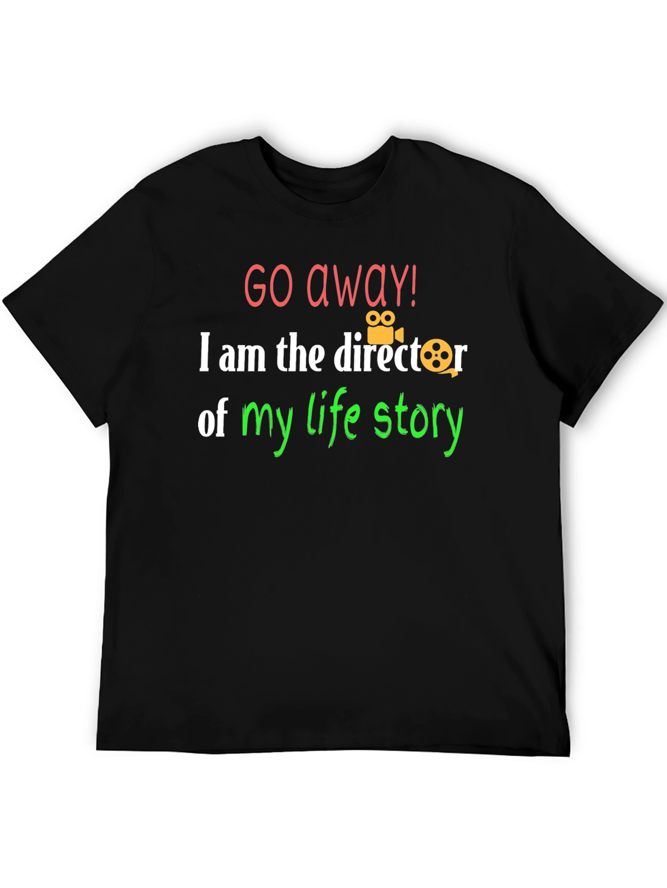 Director of My Life Story Graphic Tee