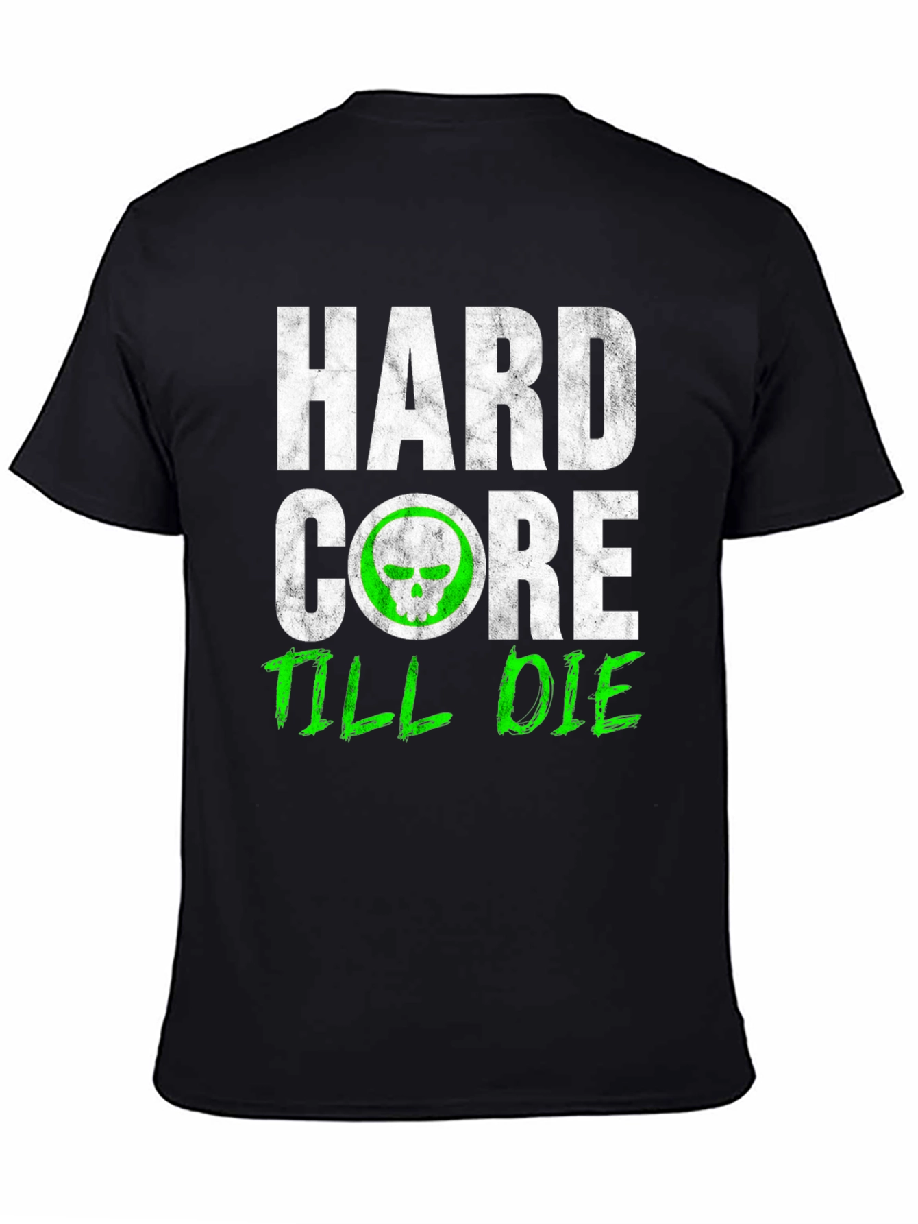 Hardcore Till Die Graphic Tee