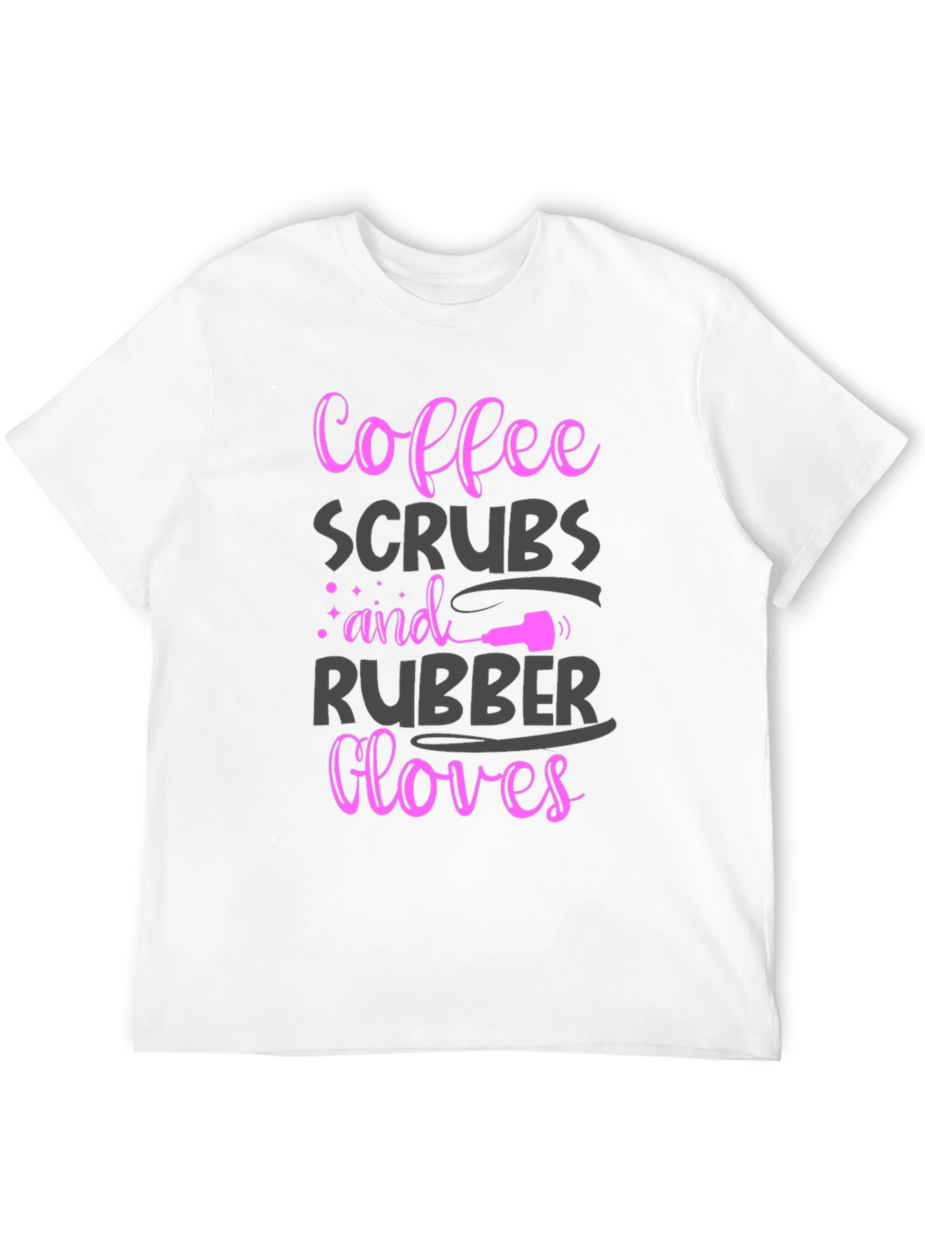 Coffee Scrubs Rubber Gloves Graphic Tee