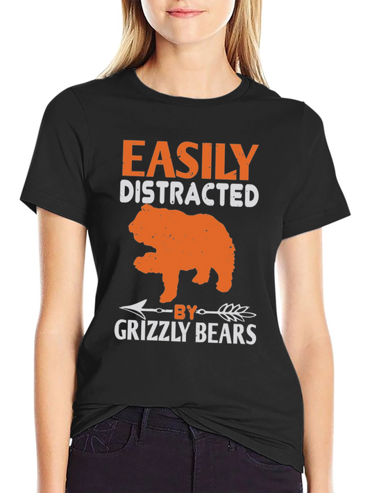 Easily Distracted by Grizzly Bears T-Shirt