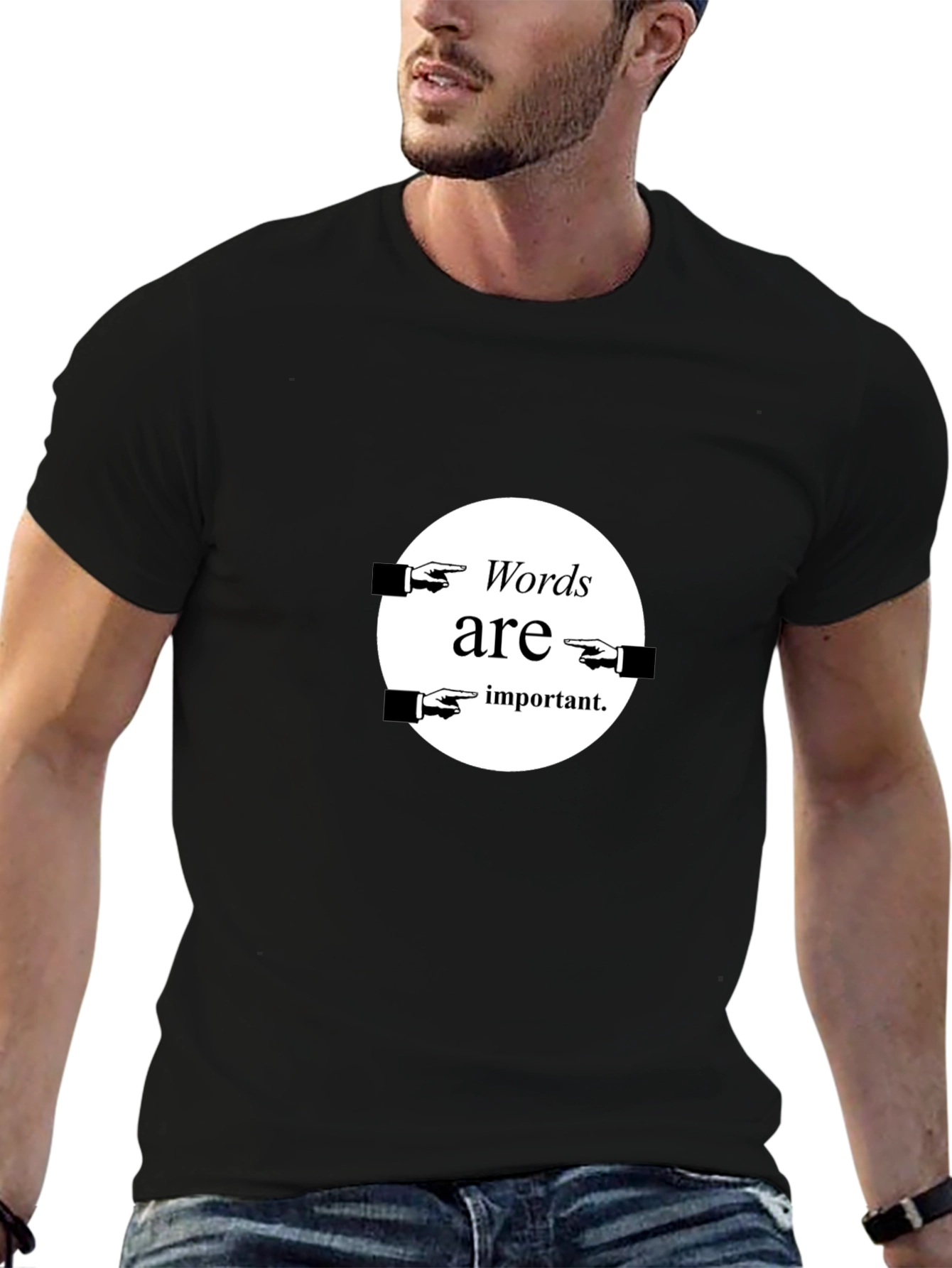 Words Are Important T-Shirt
