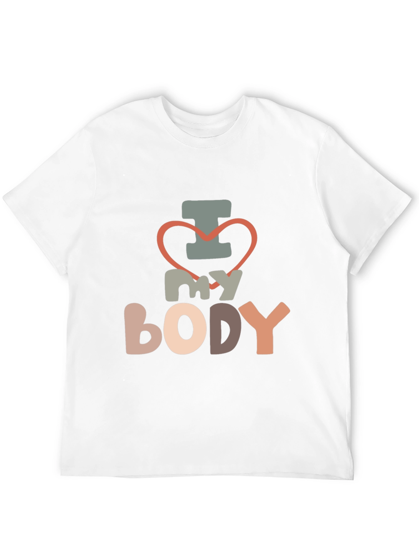I Love My Body T-Shirt - Unisex Fit
