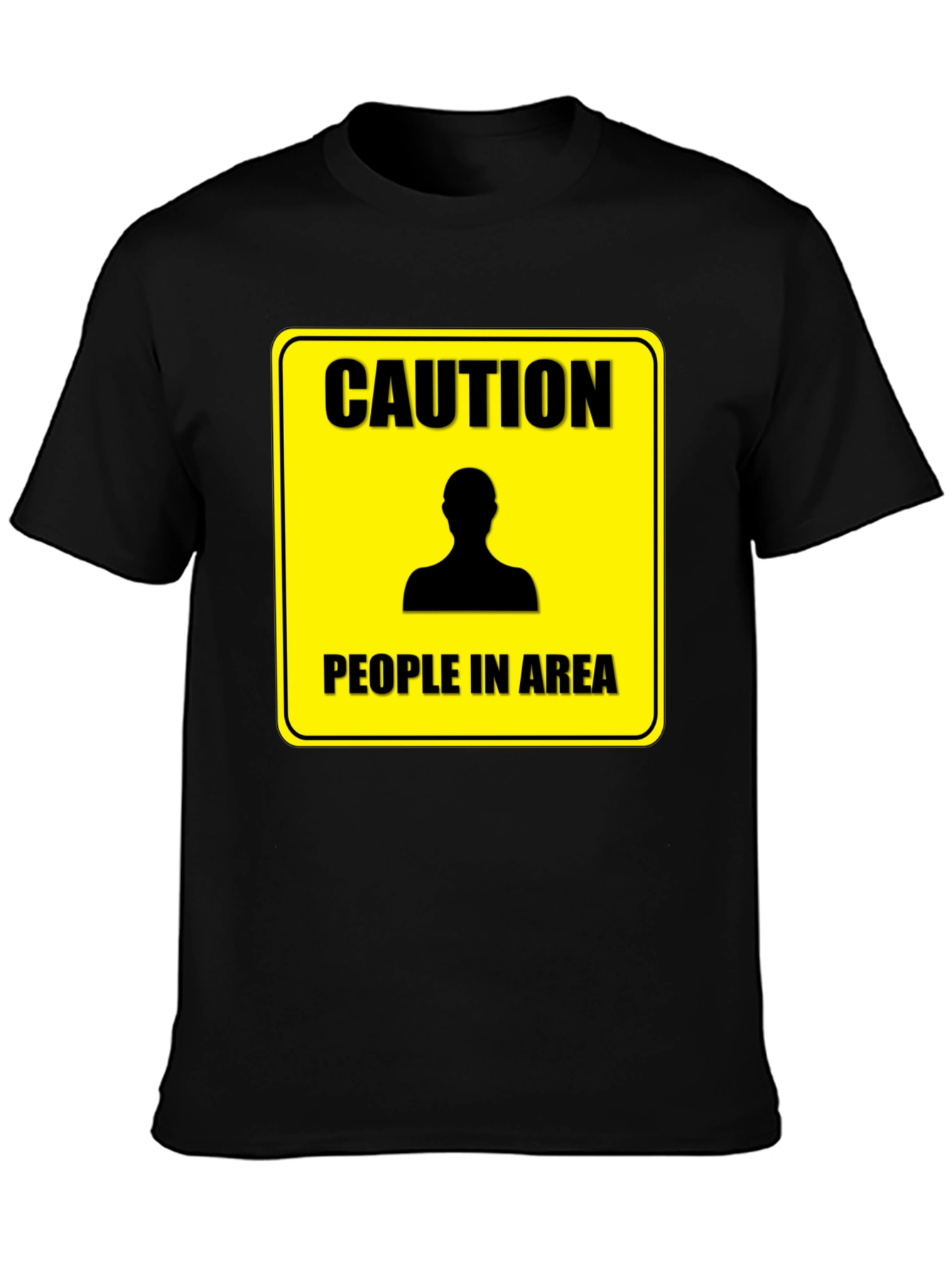 Caution People In Area T-Shirt - Funny Warning Tee
