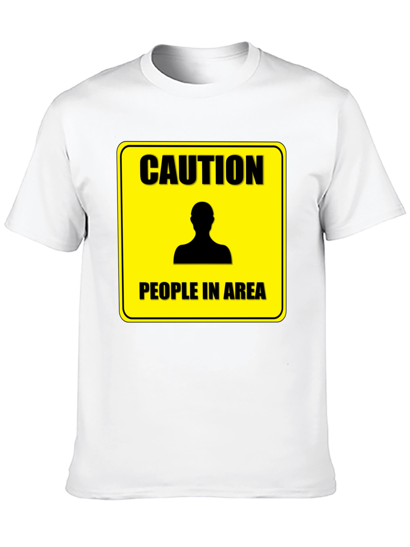 Caution People In Area T-Shirt - Funny Warning Tee