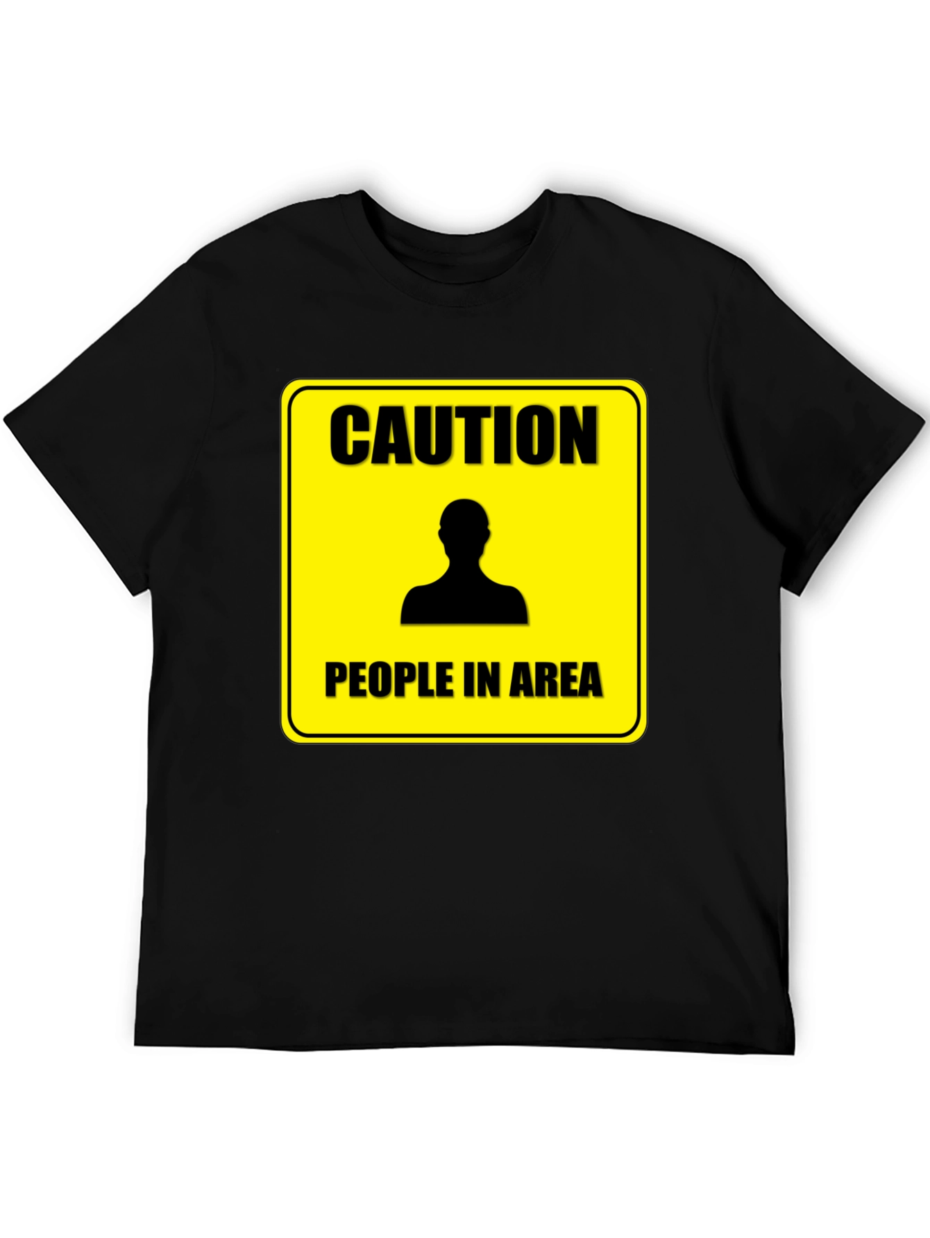 Caution People In Area T-Shirt - Funny Warning Tee