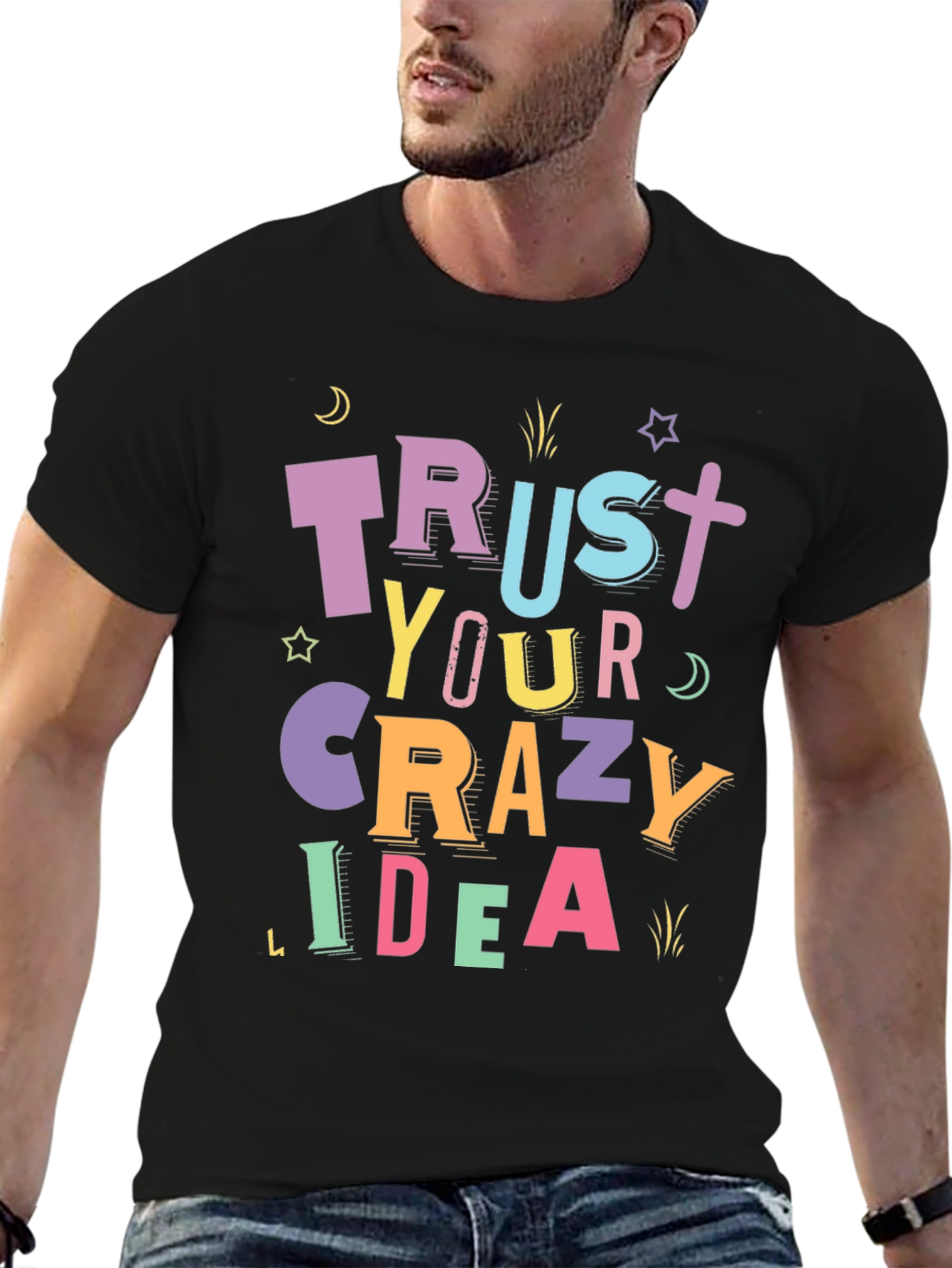 Trust Your Crazy Idea Graphic Tee