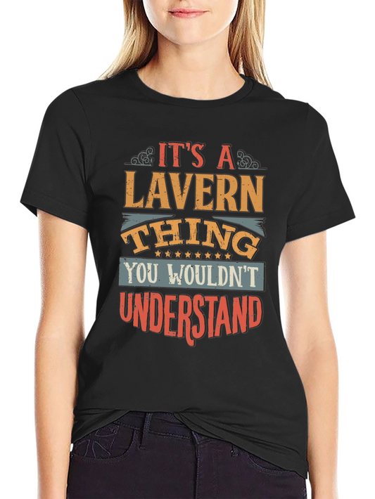 Its A Laverne Thing T-Shirt