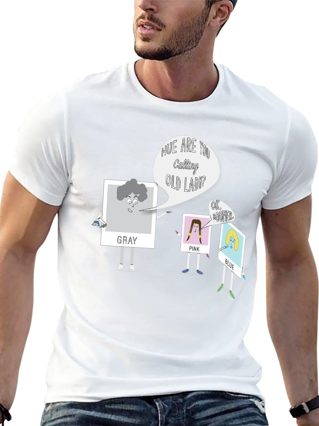 Hue Are You Calling Old Lady? Graphic T-Shirt