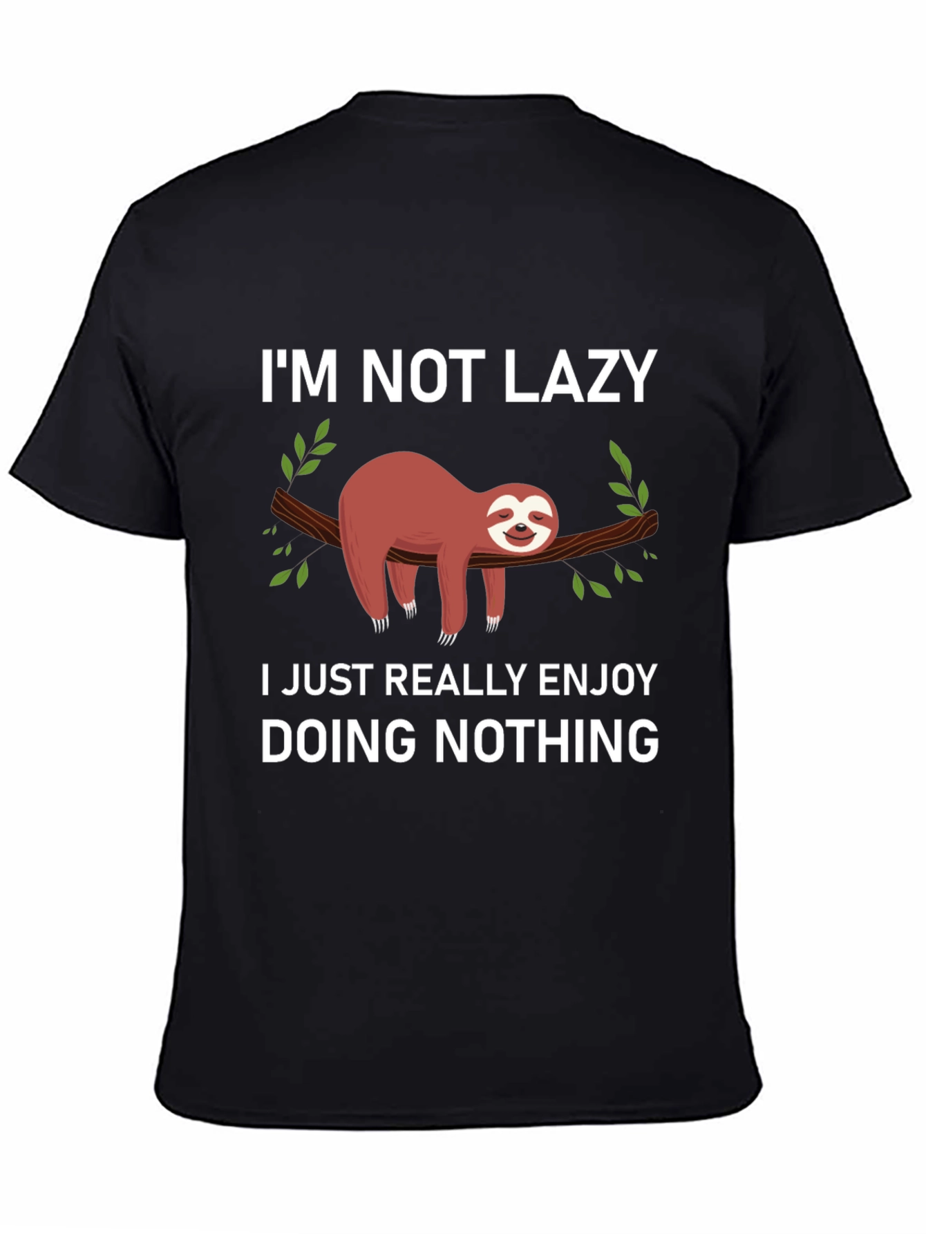 Lazy Sloth T-Shirt - Funny Graphic Tee