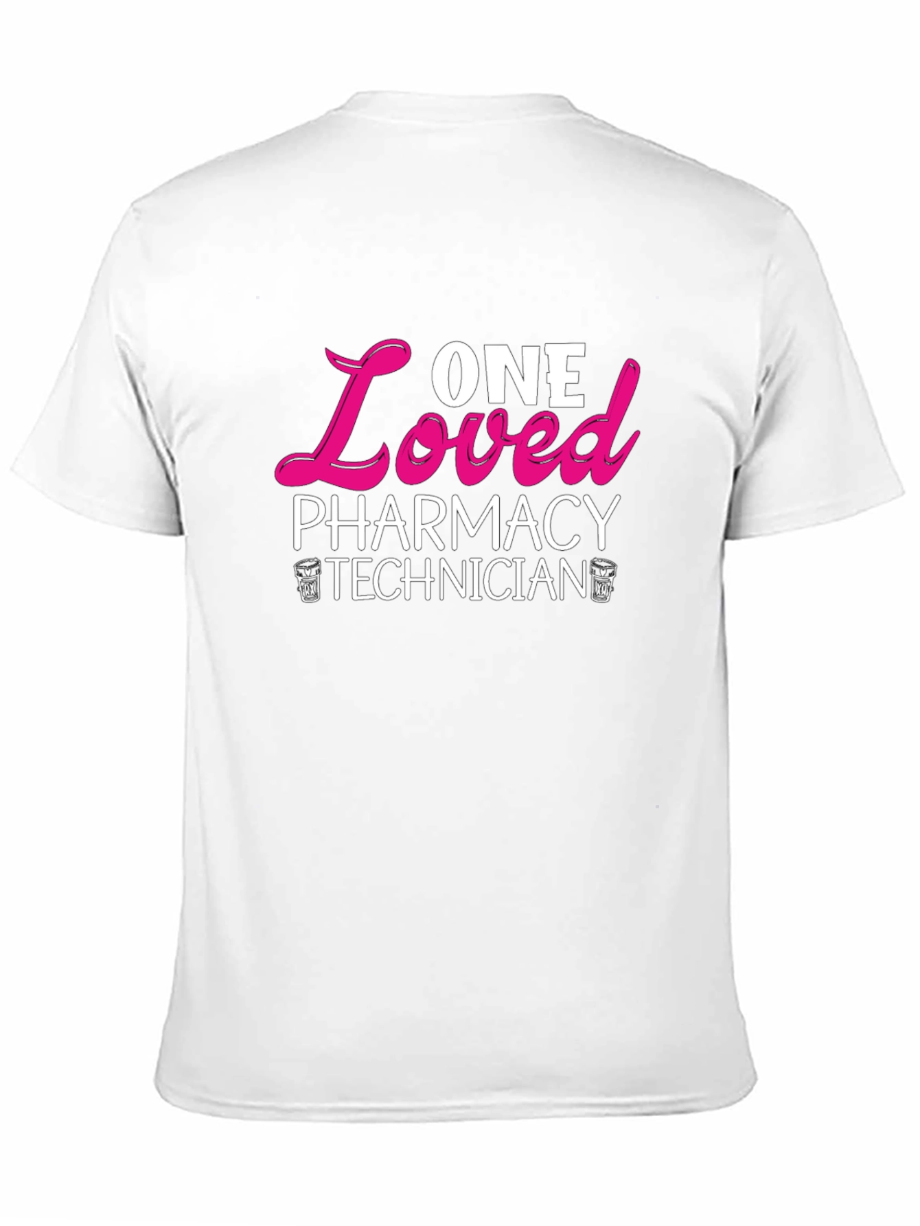 One Loved Pharmacy Technician T-Shirt - Black