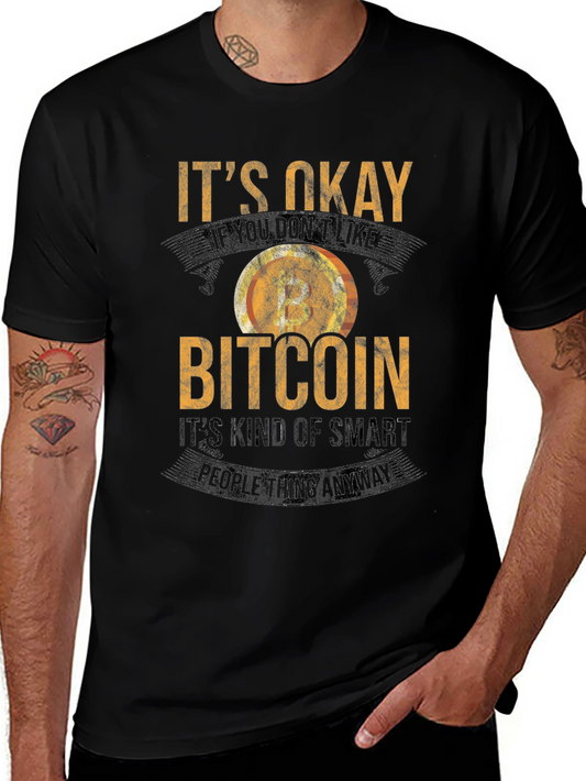 Bitcoin Humor Graphic T-Shirt