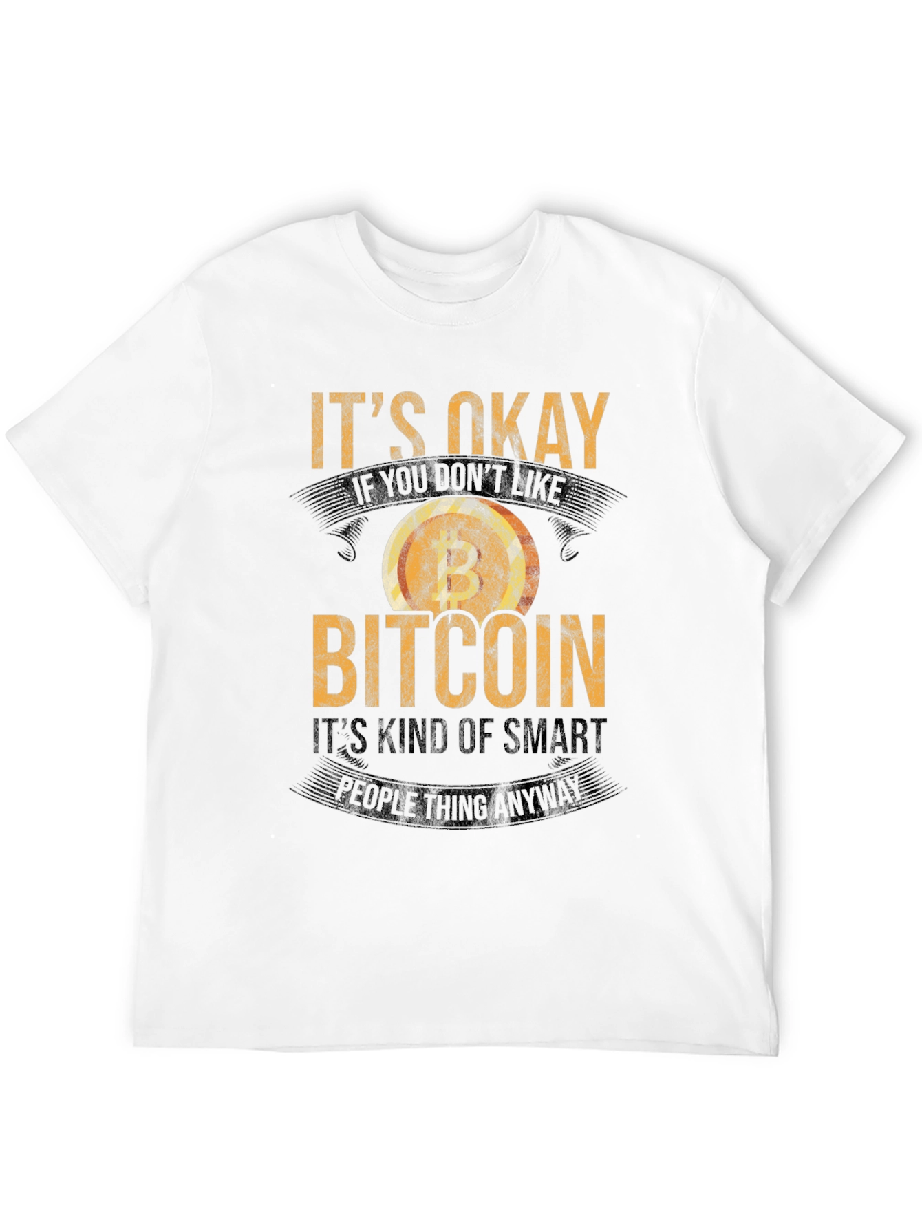 Bitcoin Humor Graphic T-Shirt
