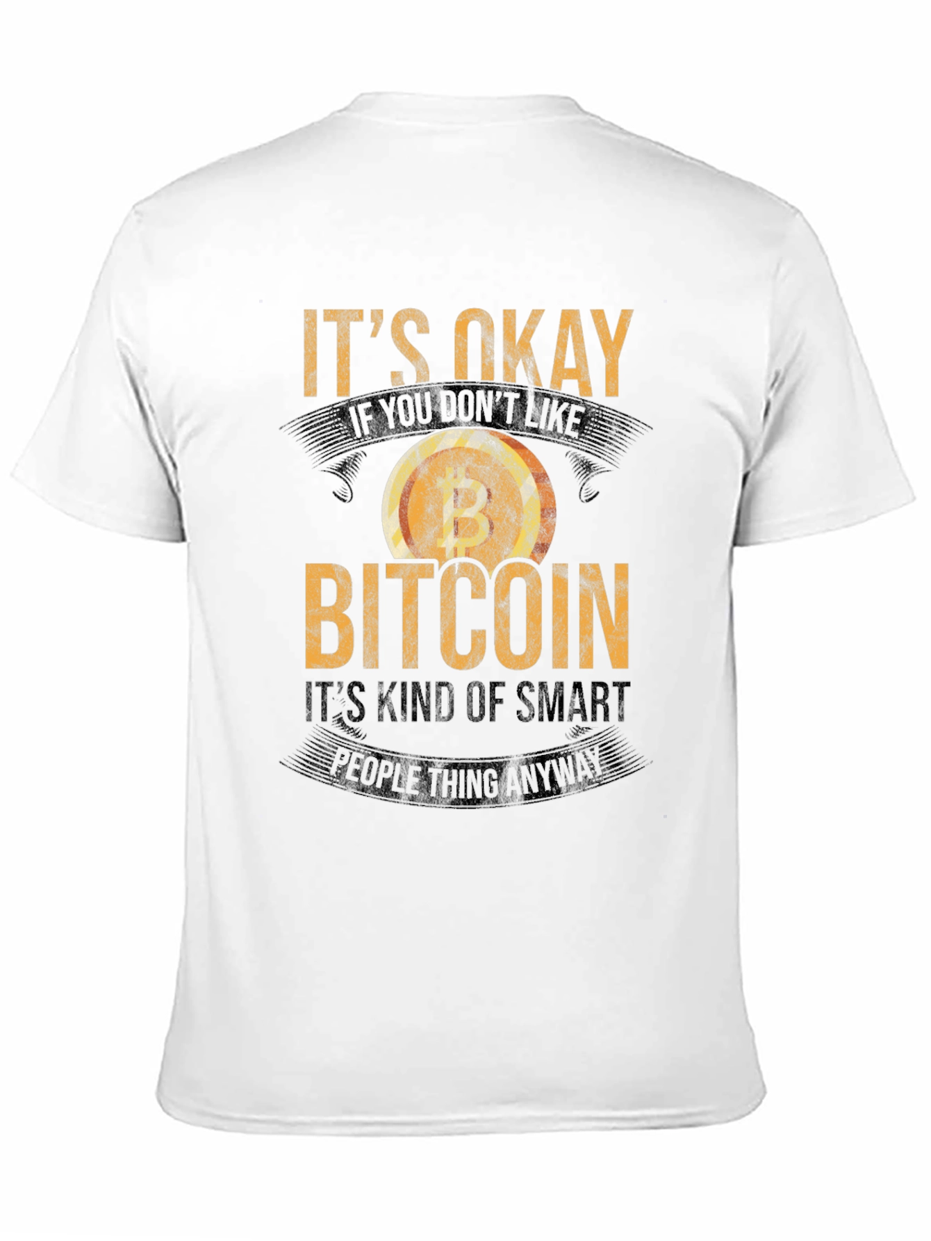 Bitcoin Humor Graphic T-Shirt