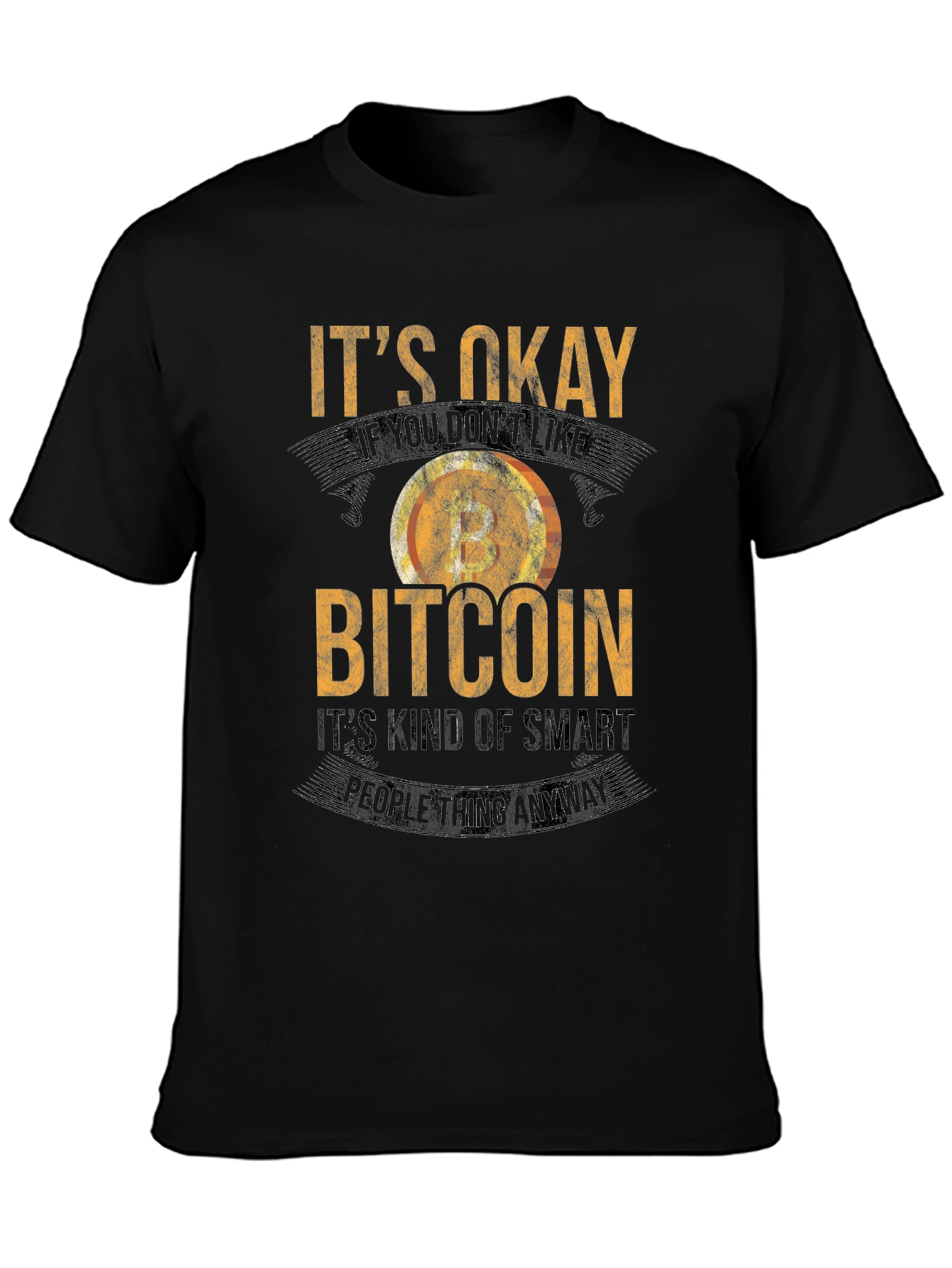Bitcoin Humor Graphic T-Shirt