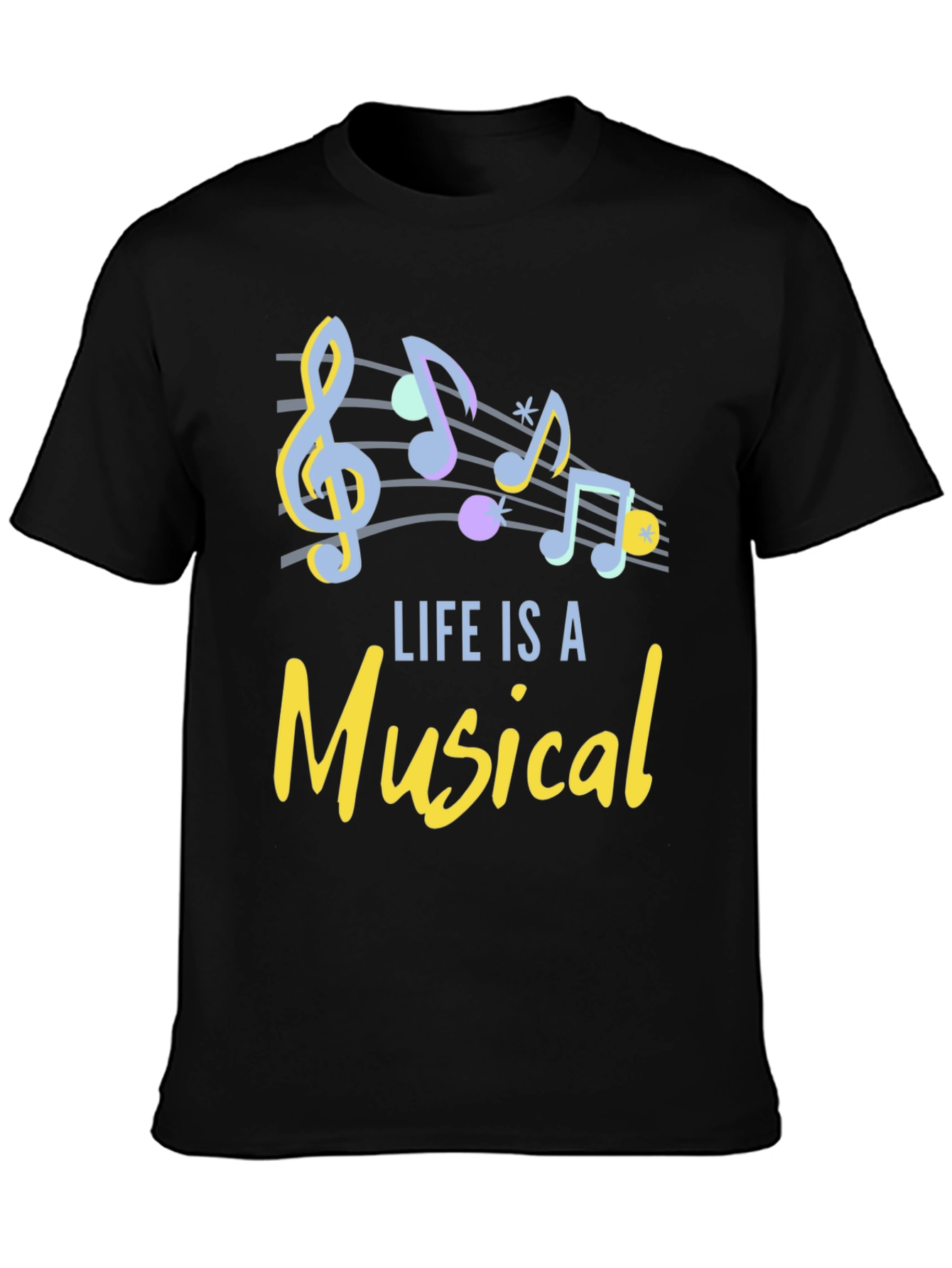 Life Is A Musical Mens T-Shirt