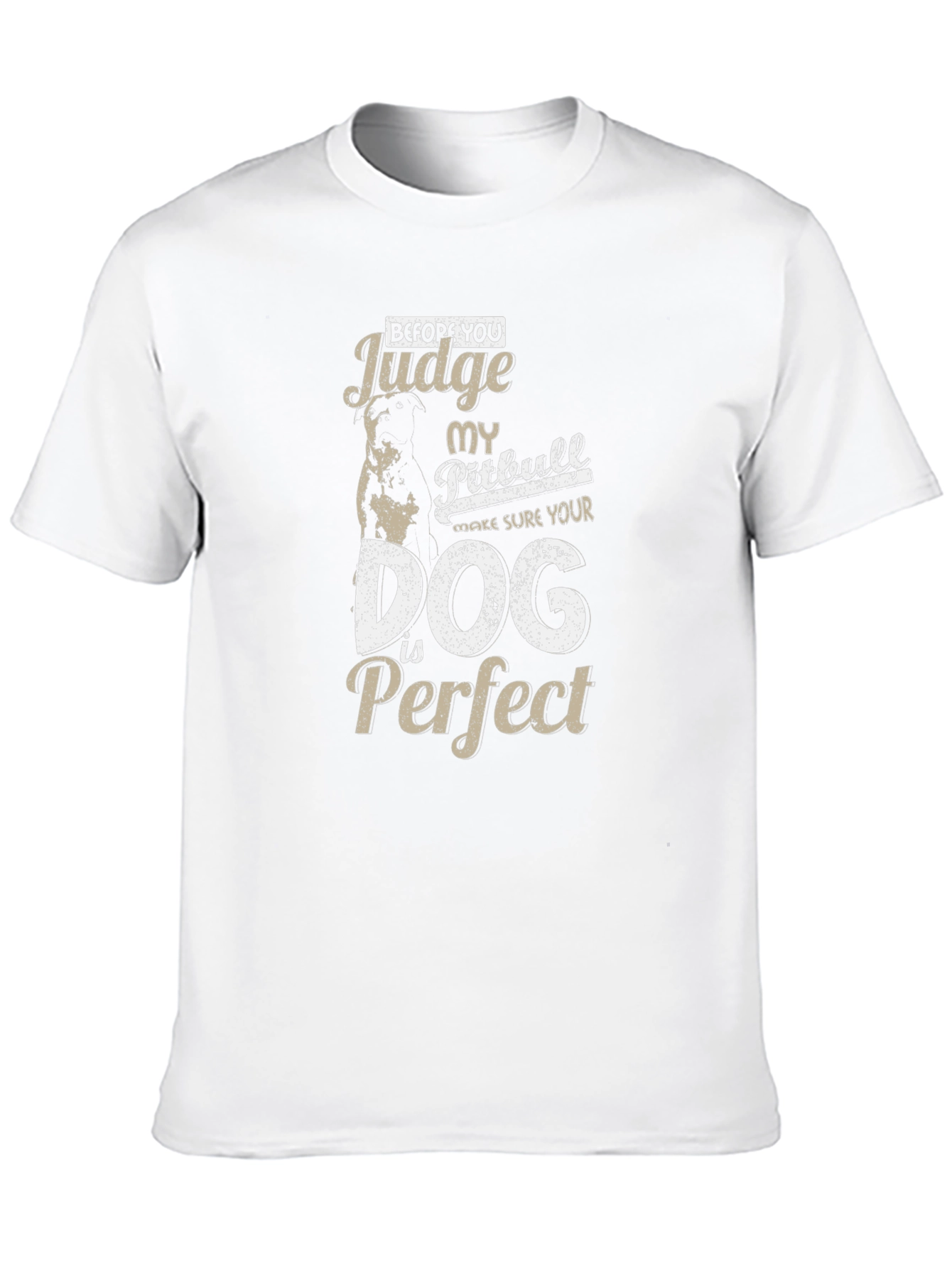 Pitbull Dog T-Shirt - Before You Judge