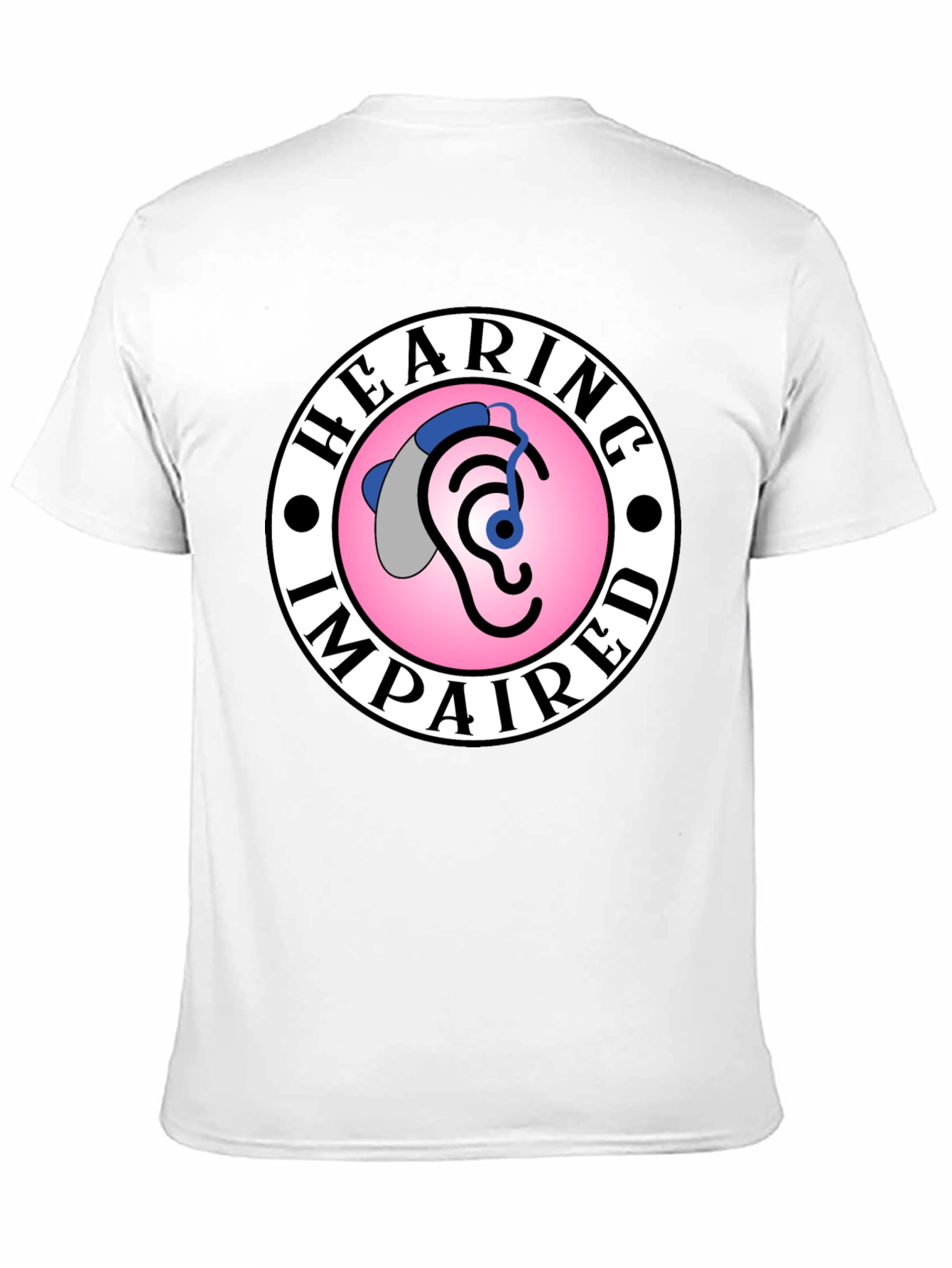 Hearing Impaired Awareness T-Shirt