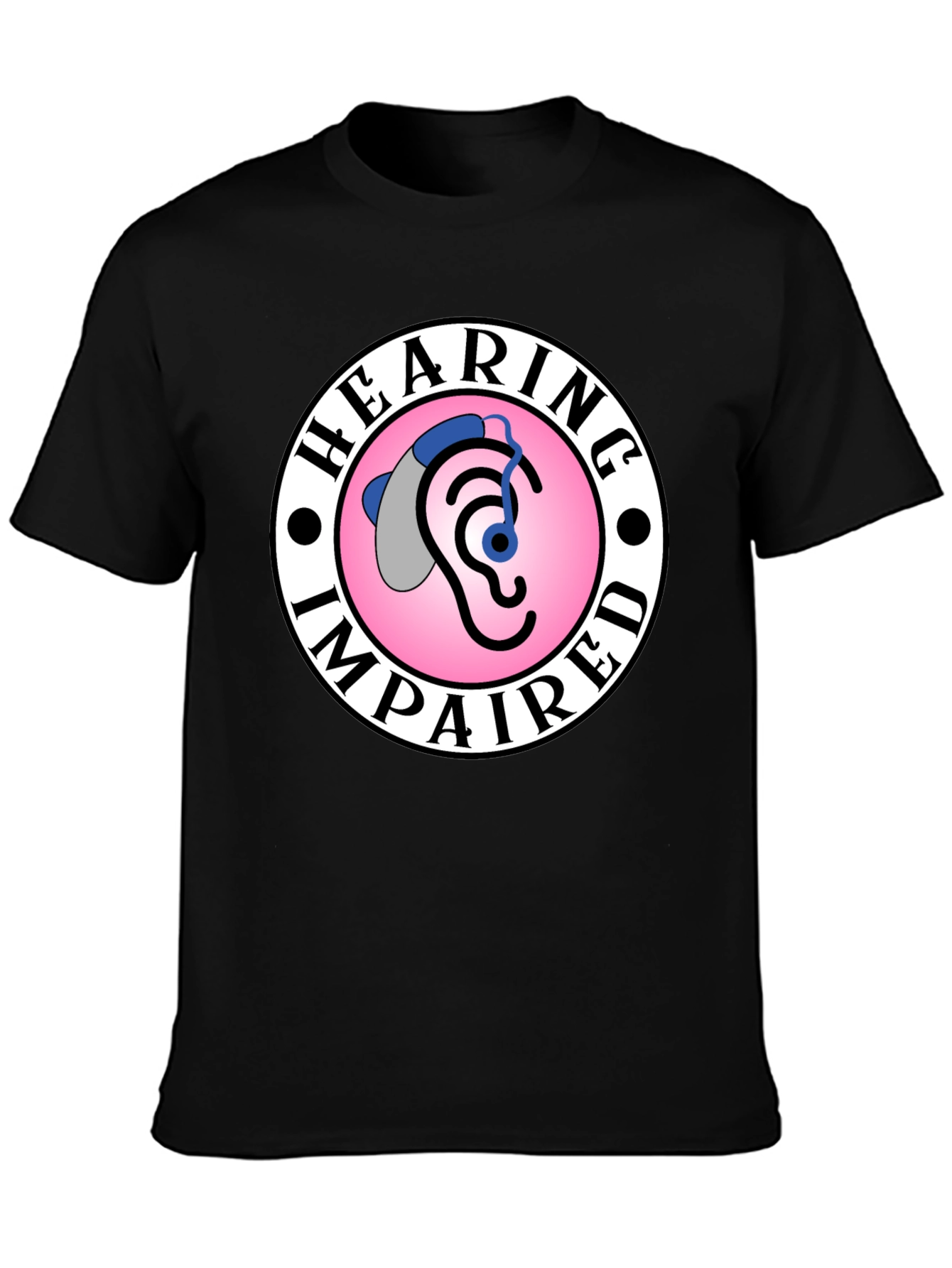 Hearing Impaired Awareness T-Shirt