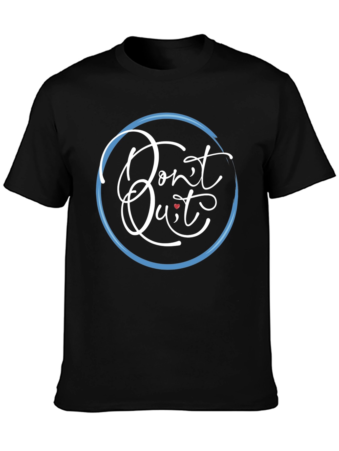 Dont Quit Black Graphic Tee