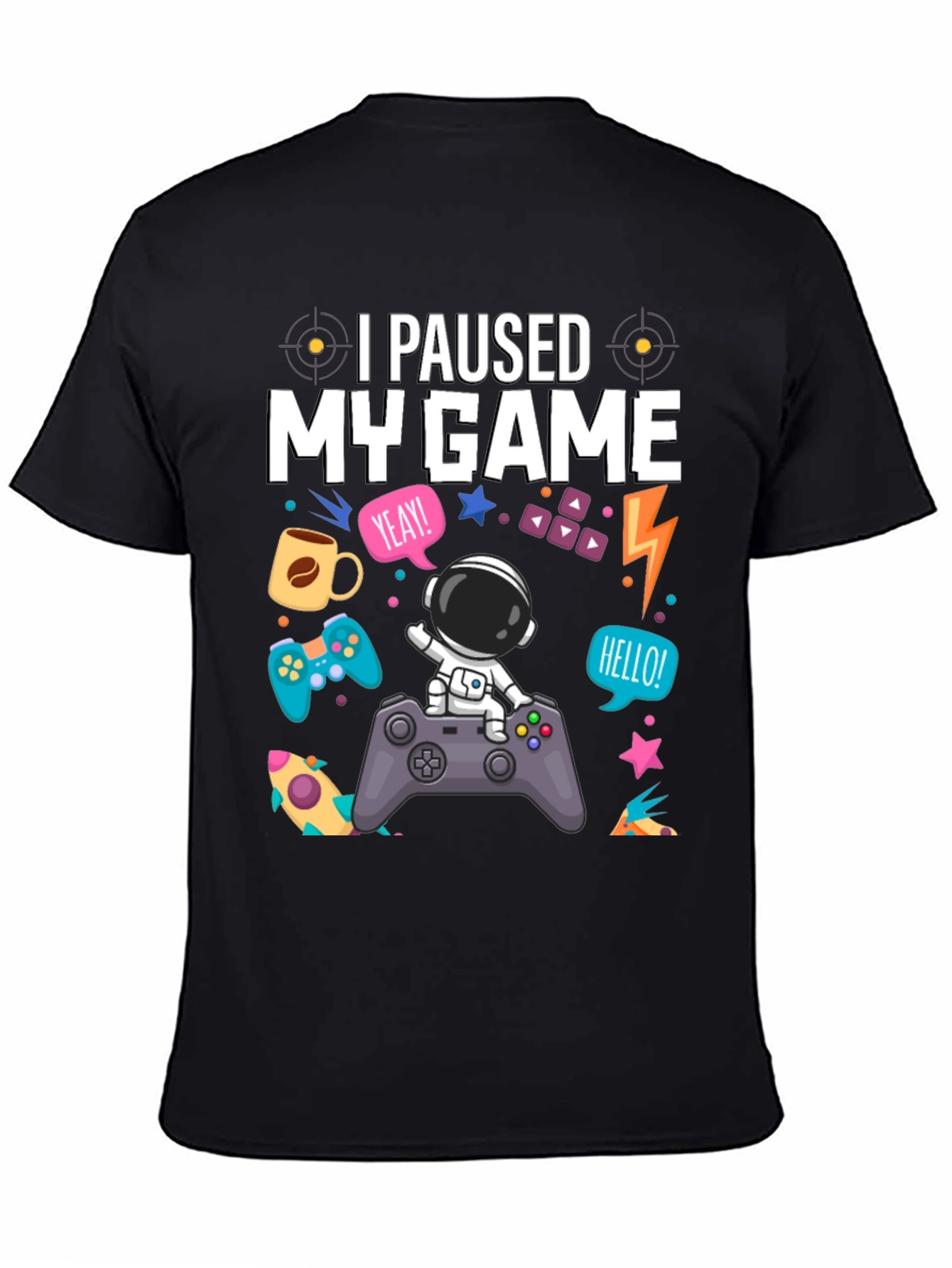 I Paused My Game Astronaut T-Shirt