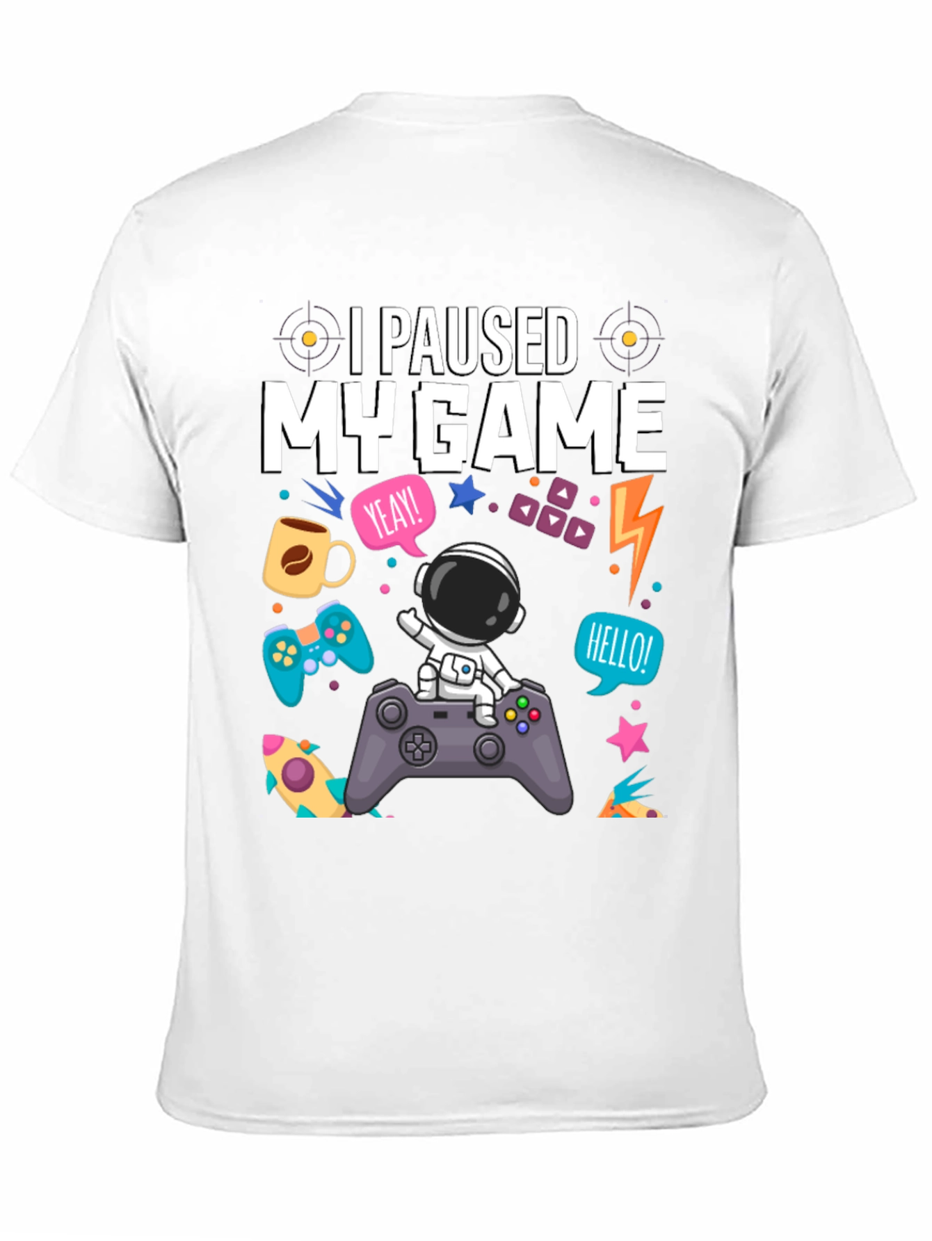 I Paused My Game Astronaut T-Shirt