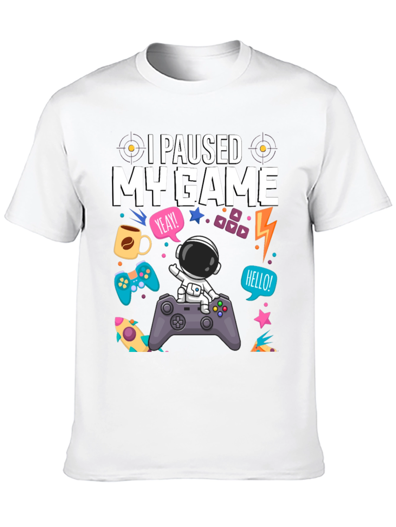 I Paused My Game Astronaut T-Shirt