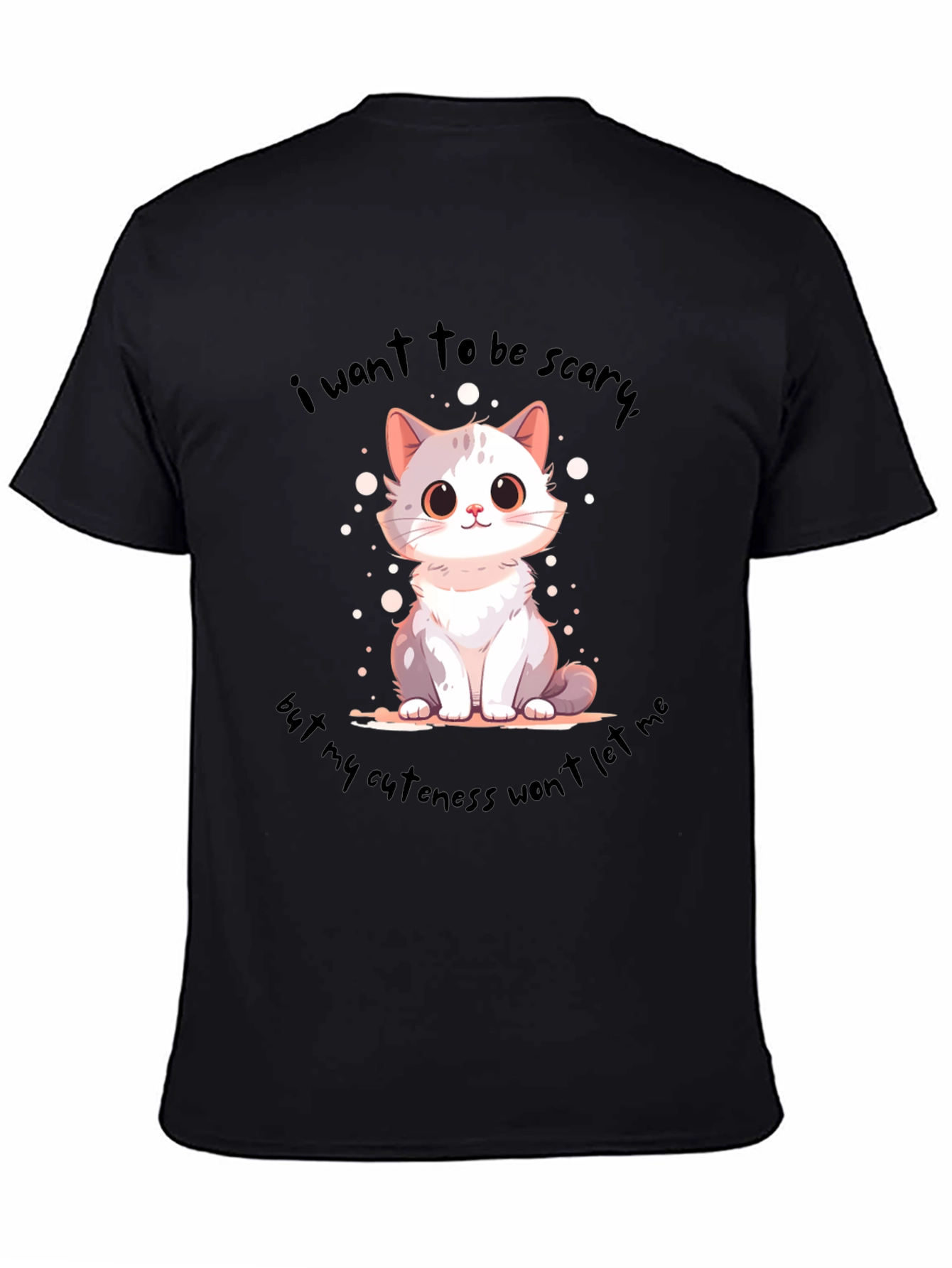 Cute Cat T-Shirt: I Want to be Scary