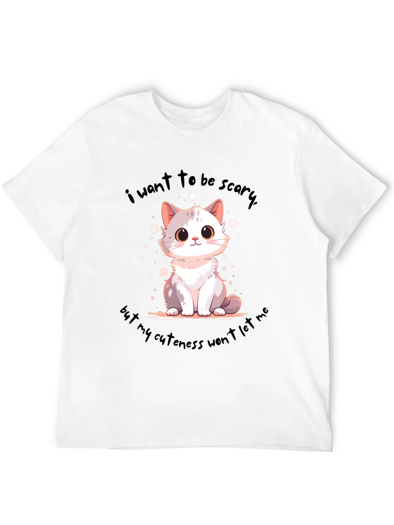 Cute Cat T-Shirt: I Want to be Scary
