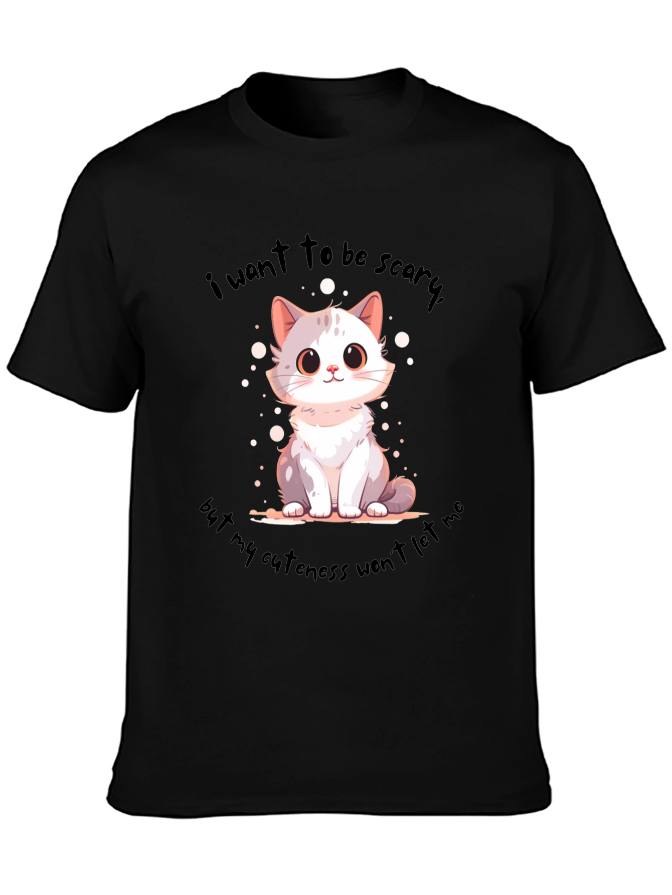 Cute Cat T-Shirt: I Want to be Scary