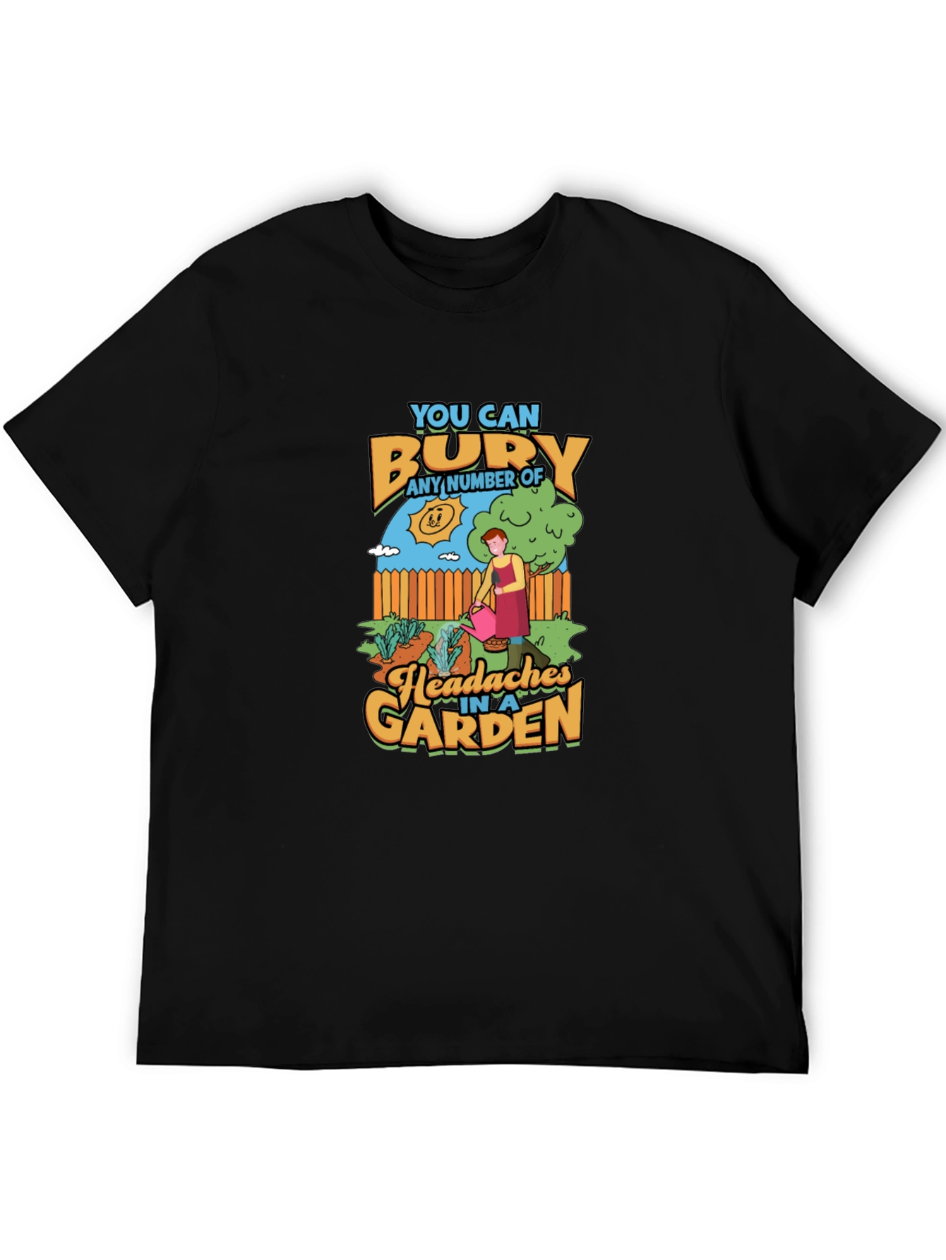 Funny Garden Headaches T-Shirt