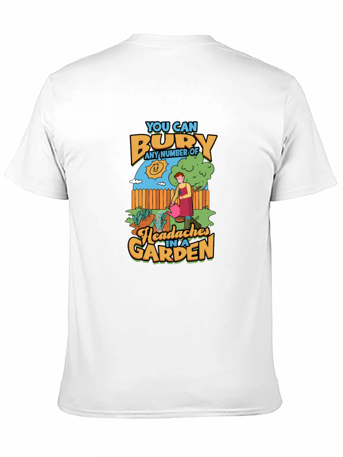 Funny Garden Headaches T-Shirt