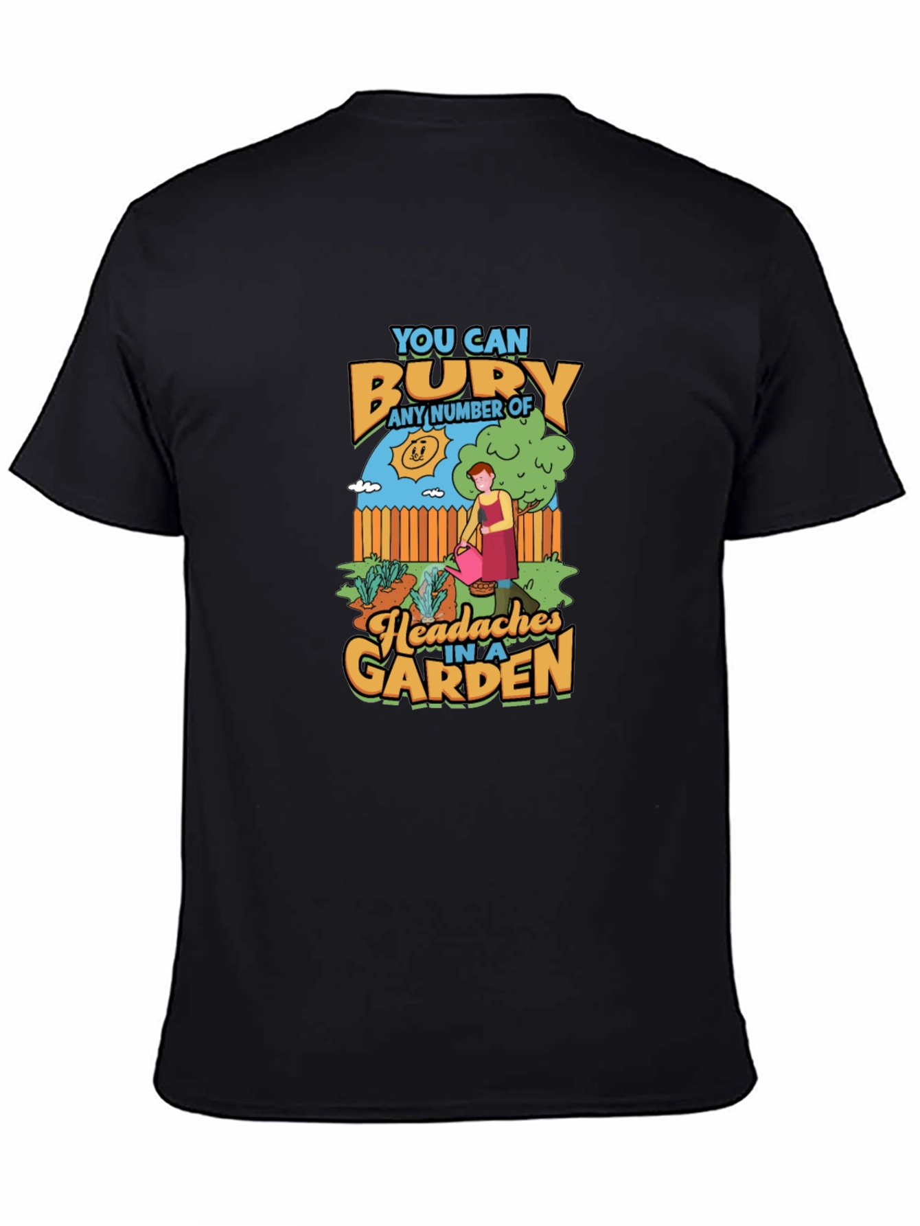 Funny Garden Headaches T-Shirt