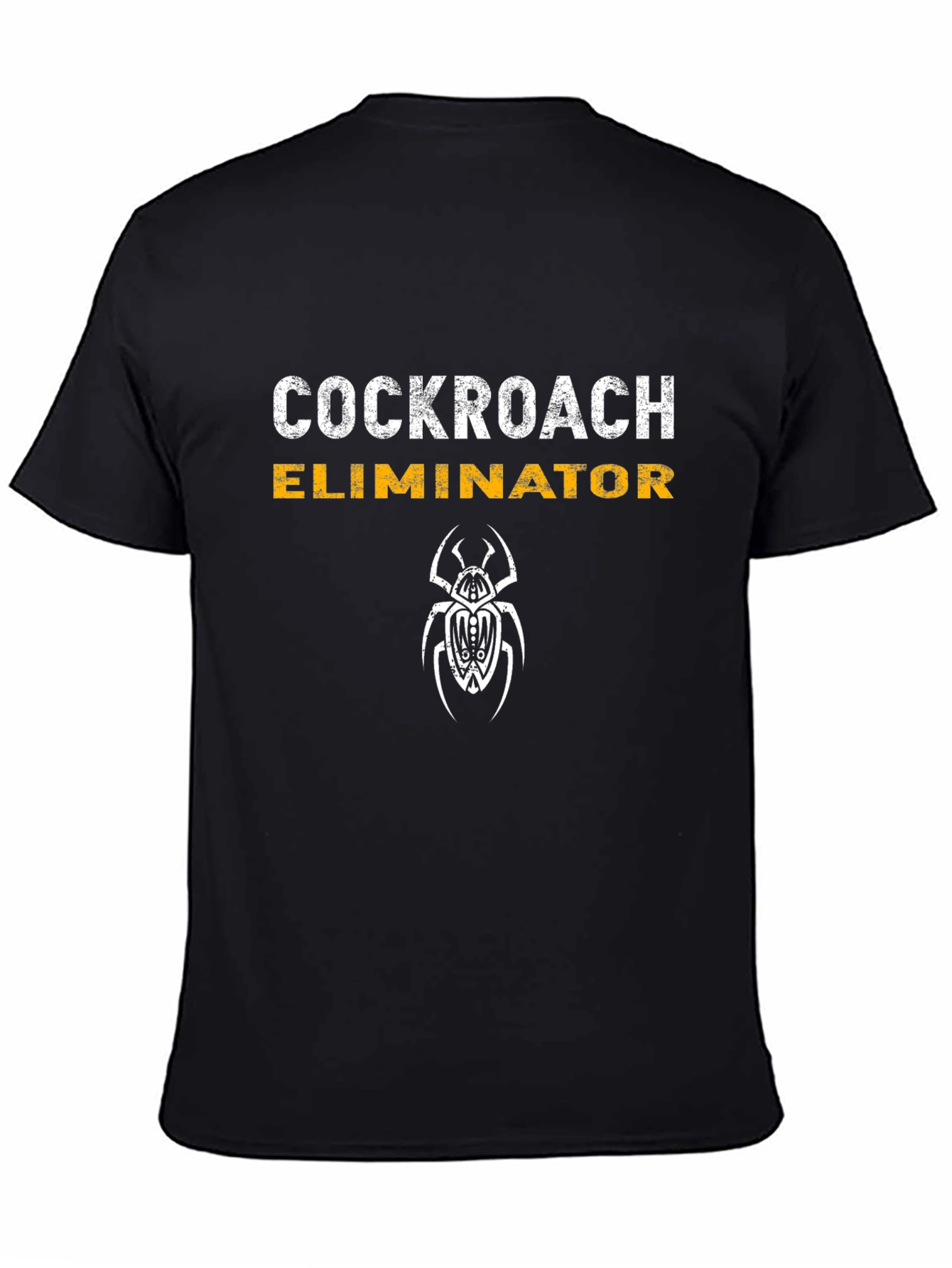 Cockroach Eliminator Funny Graphic Tee