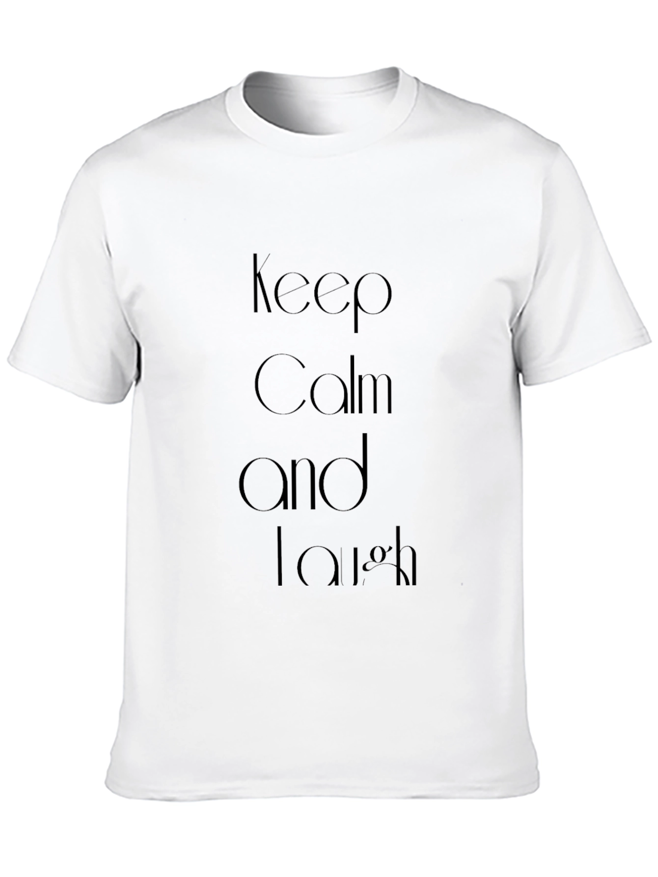 Keep Calm and Laugh Black T-Shirt