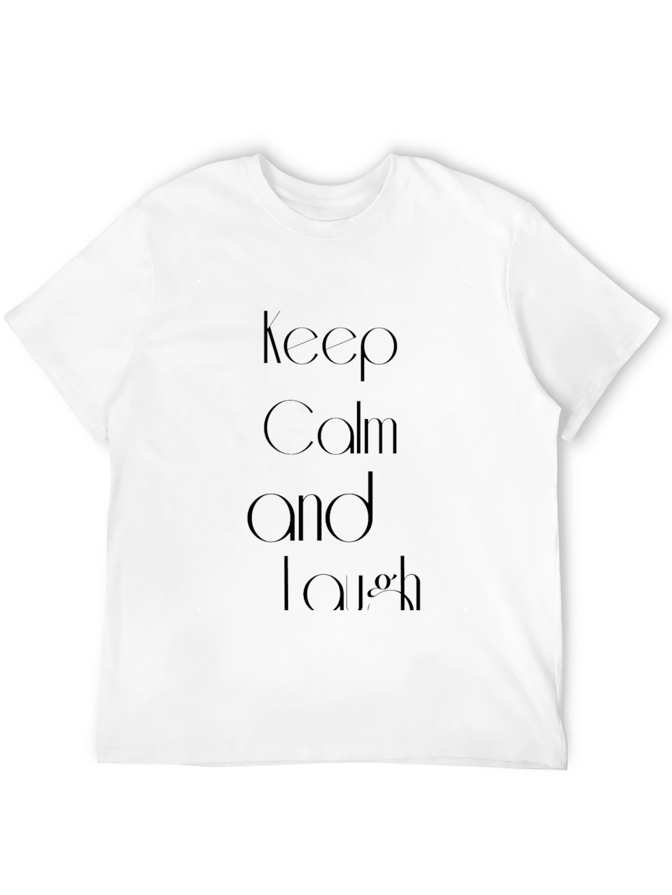 Keep Calm and Laugh Black T-Shirt