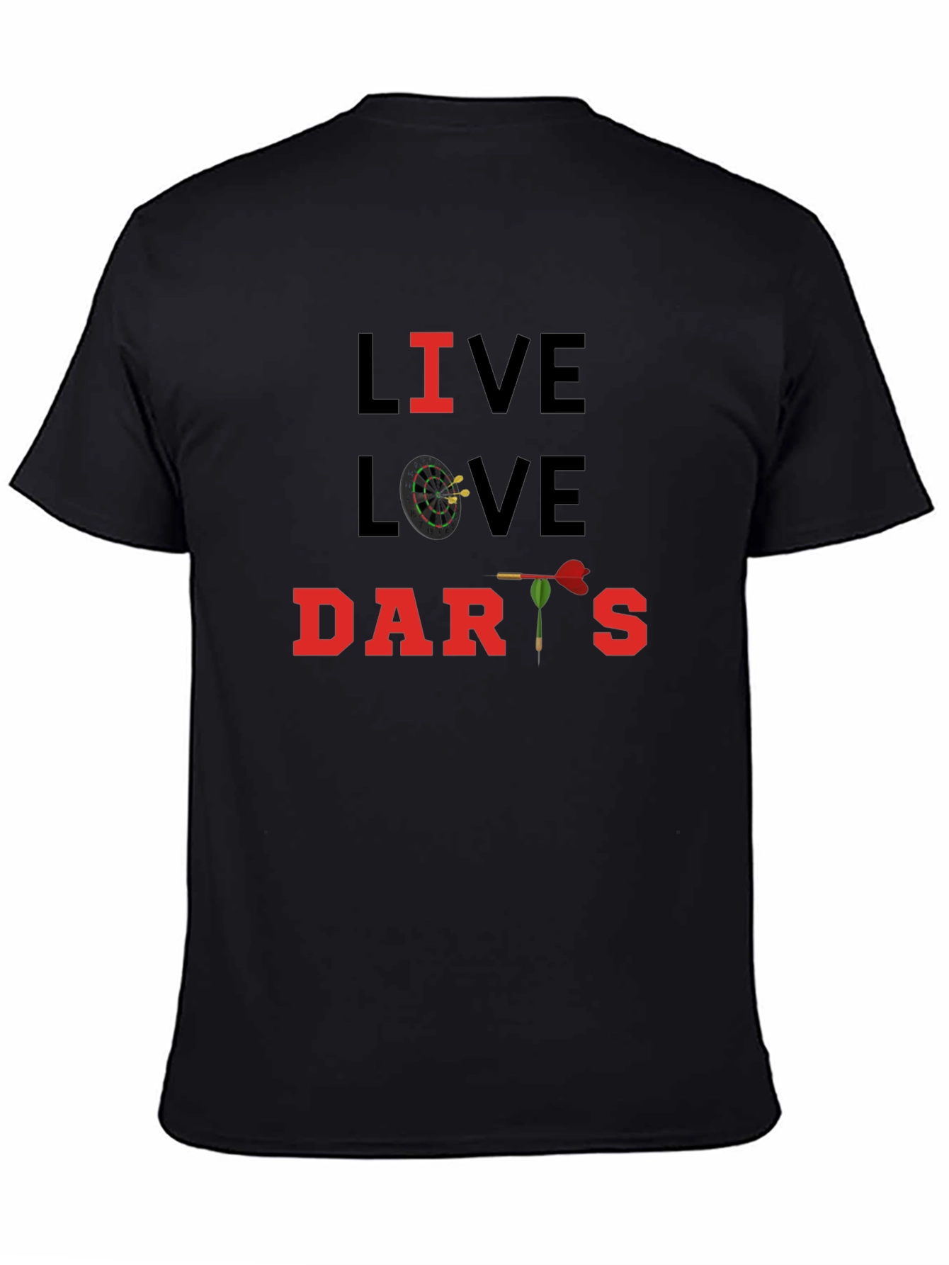 Live Love Darts T-Shirt - Novelty Design