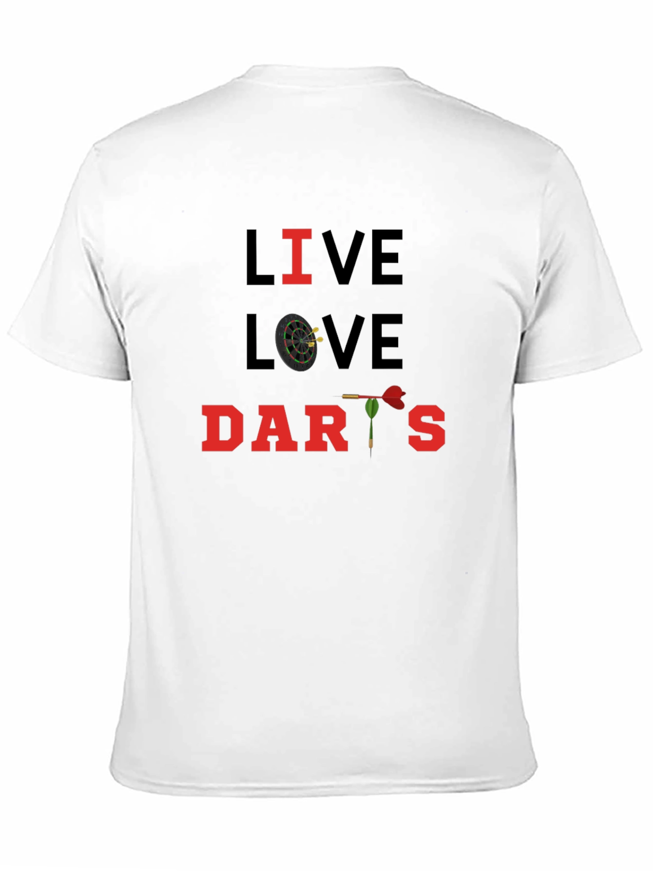 Live Love Darts T-Shirt - Novelty Design