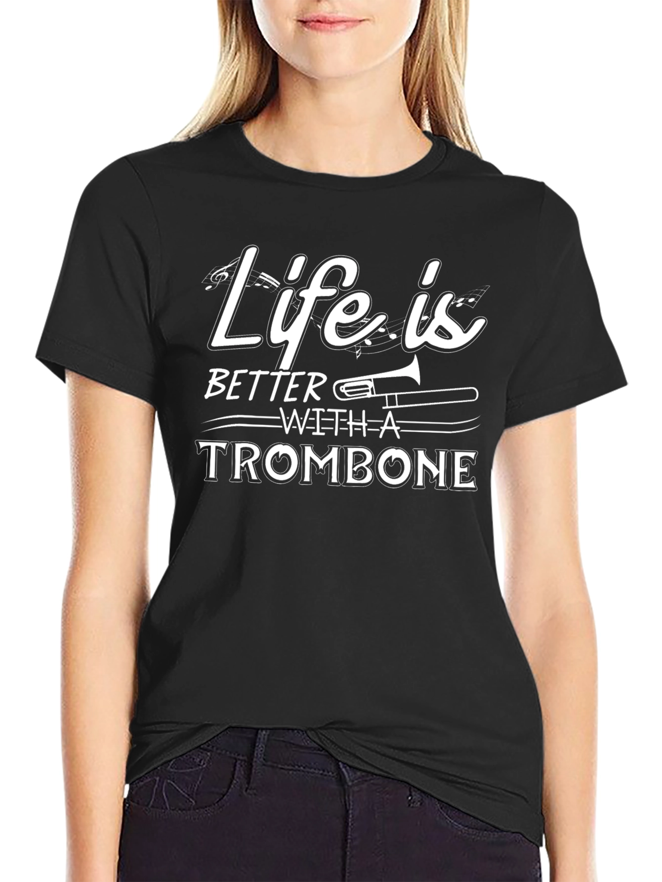 Life is Better with a Trombone T-Shirt