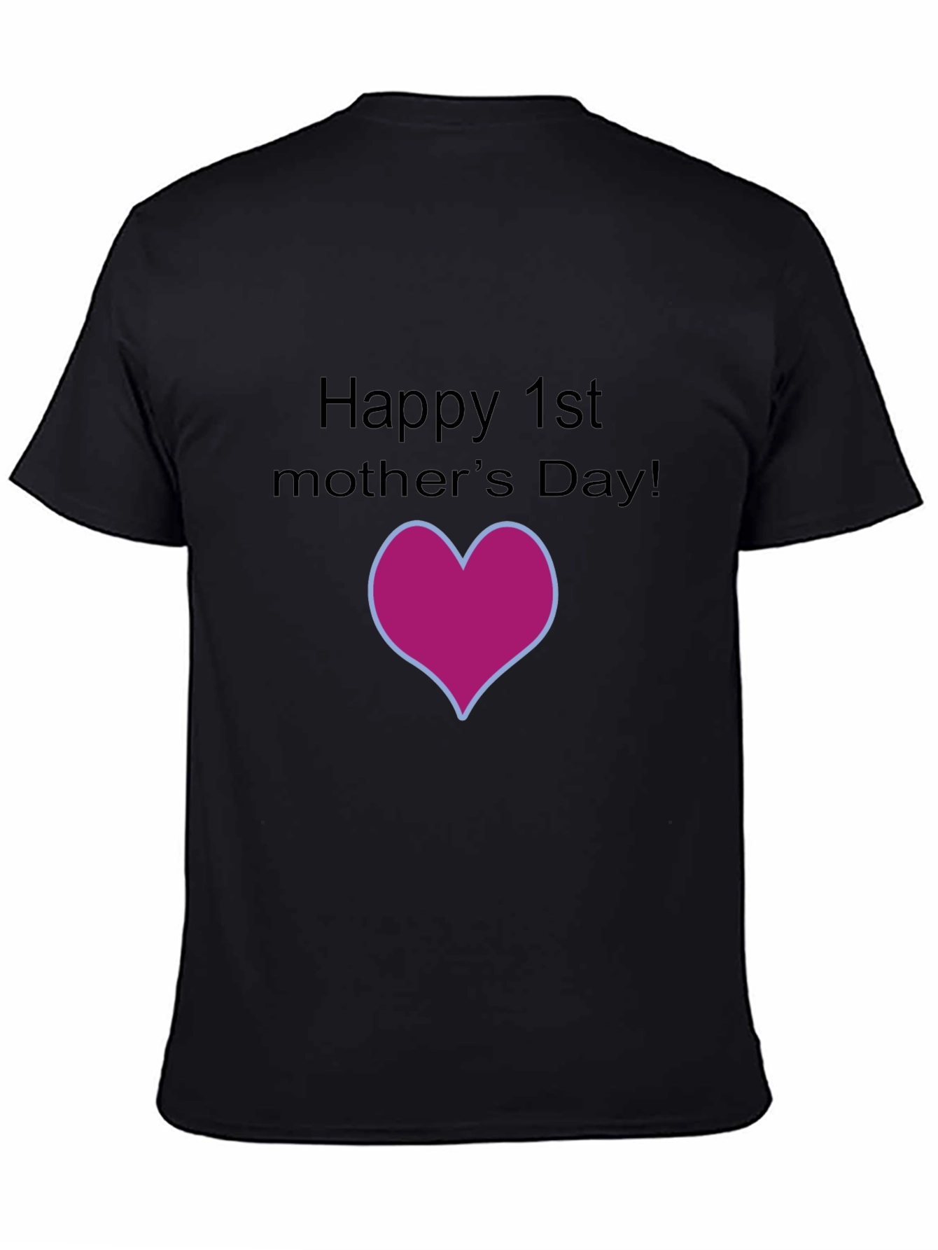 Happy 1st Mothers Day T-Shirt