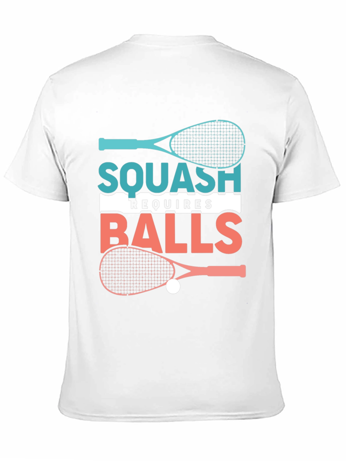 Squash Requires Balls Graphic T-Shirt