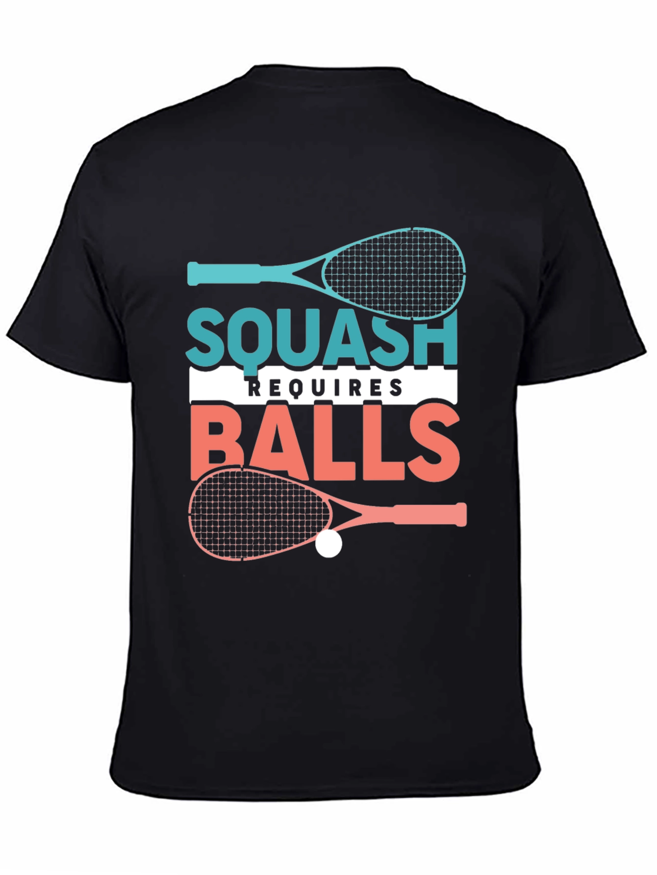 Squash Requires Balls Graphic T-Shirt