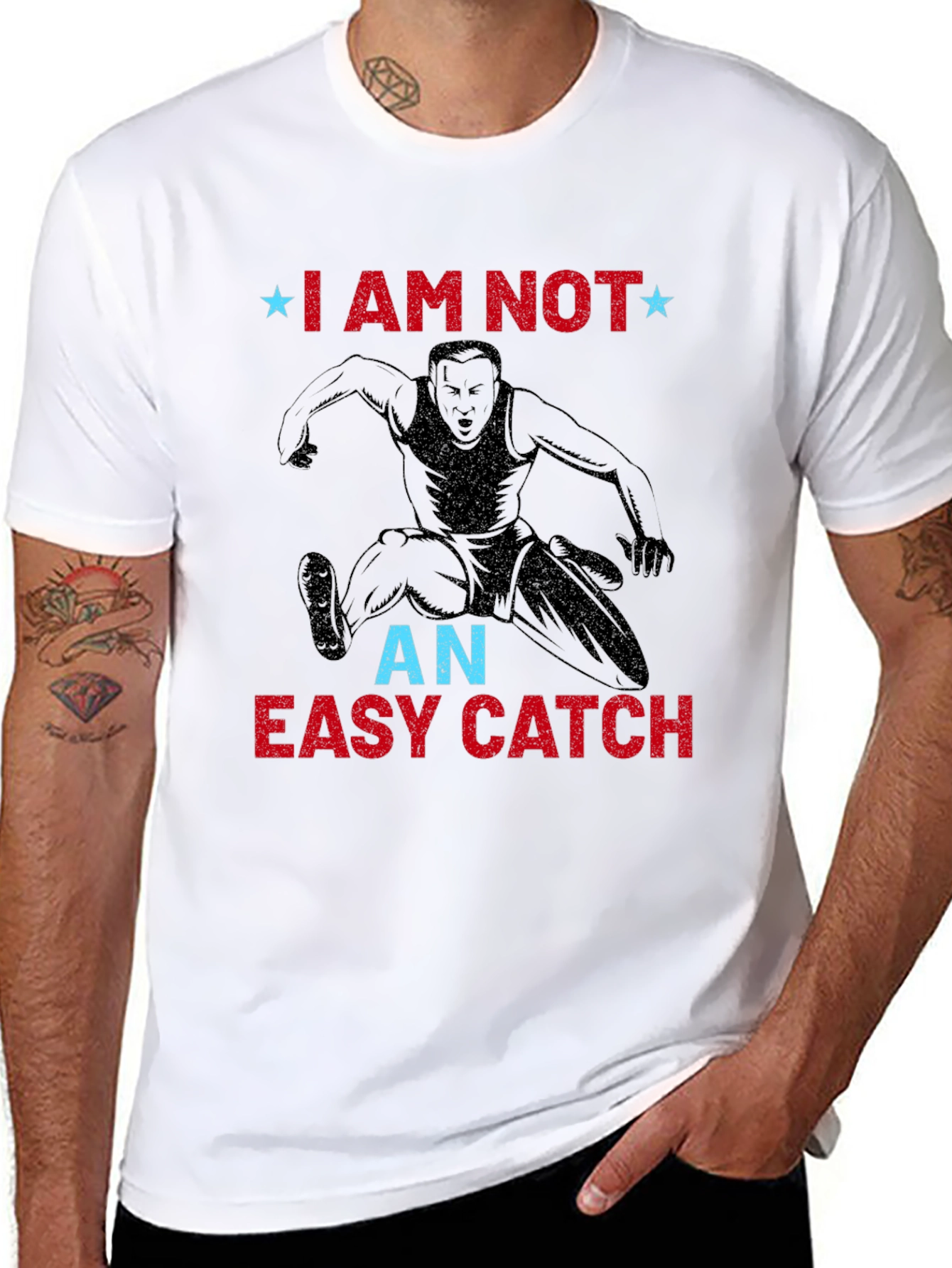 I Am Not an Easy Catch Graphic T-Shirt